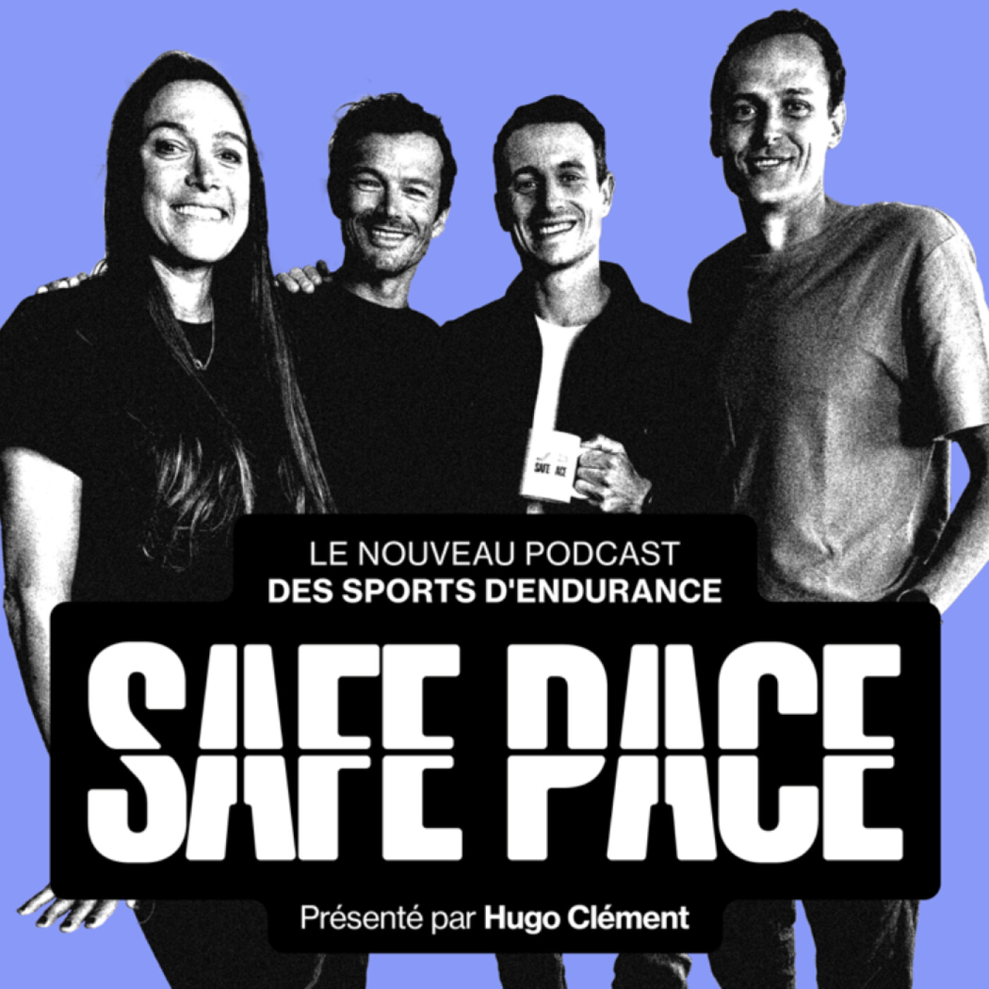 SAFE PACE - Le podcast des sports d\'endurance, présenté par Hugo Clément