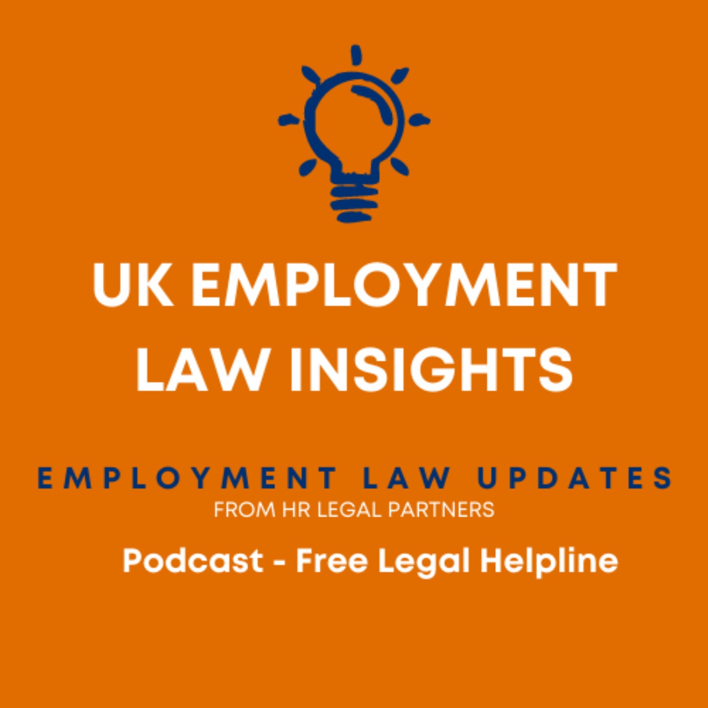 cover art for UK Employment Law Insights - Episode 2