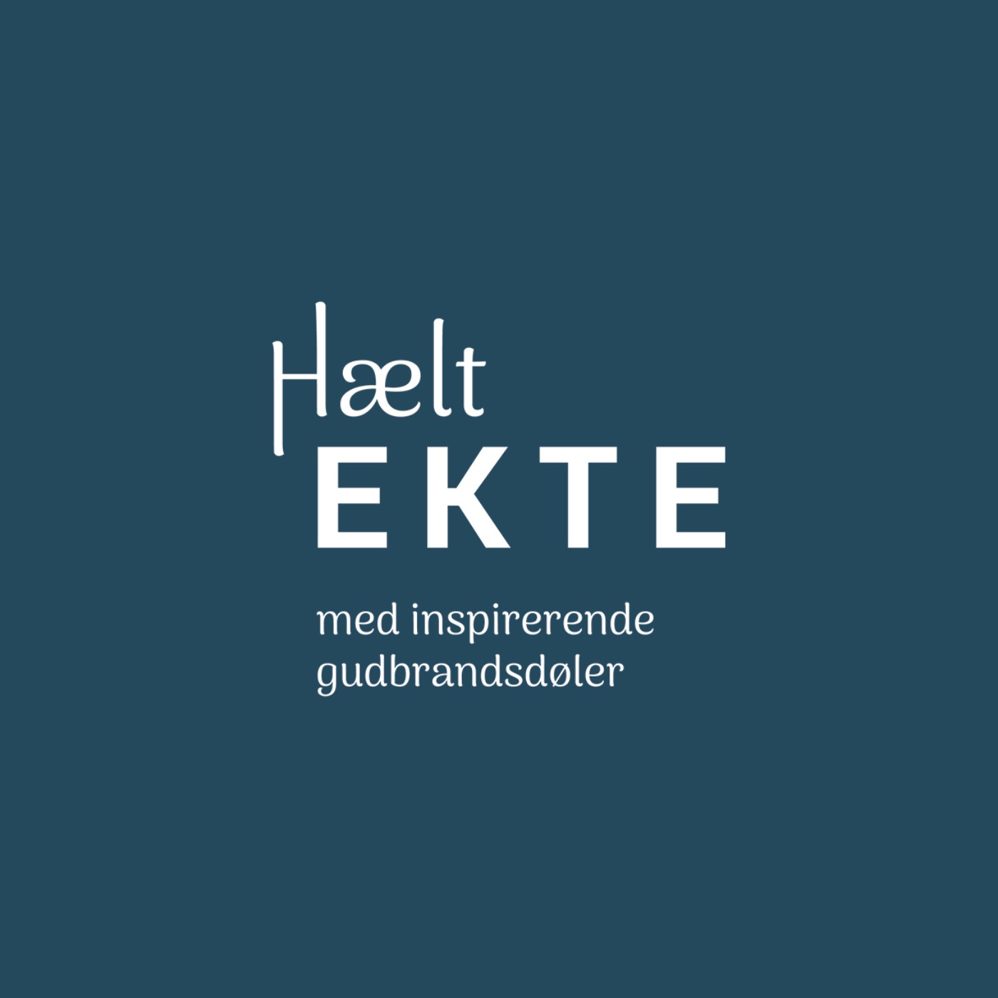 Hælt Ekte x inspirerende gudbrandsdøler