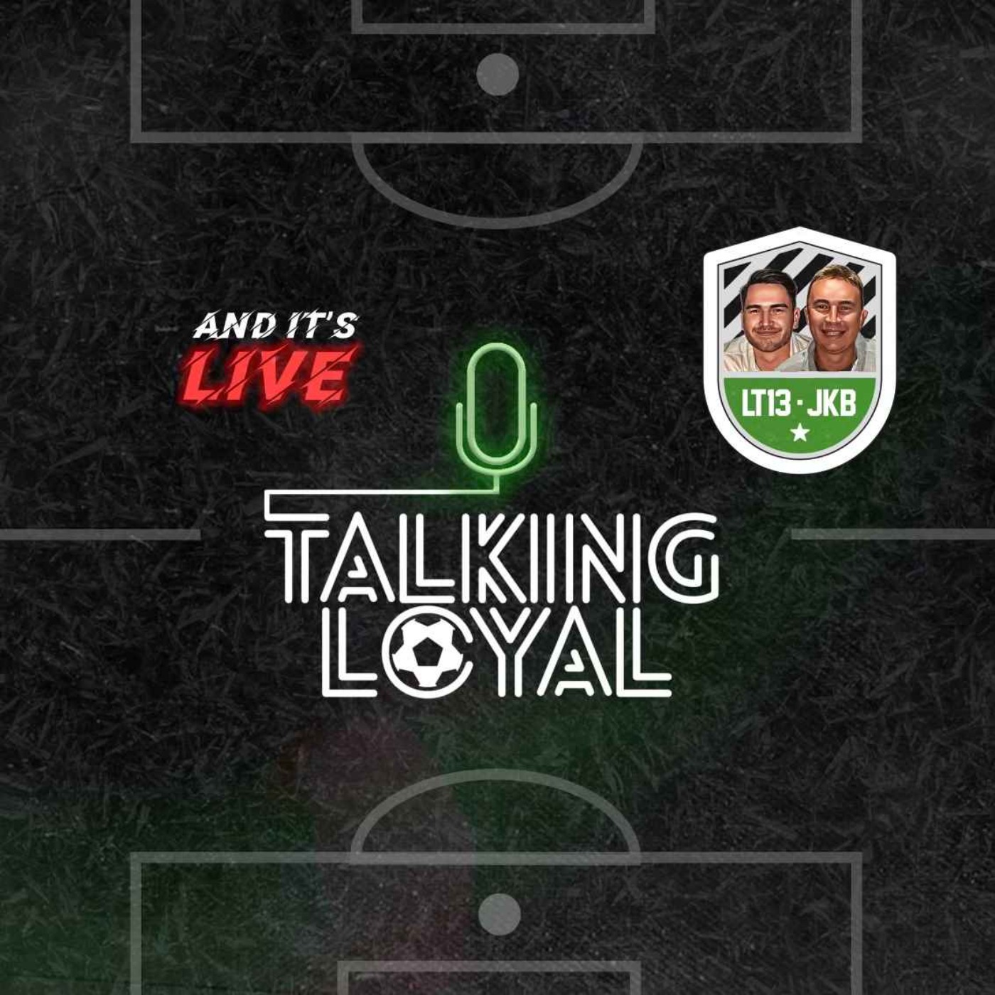 Talking Loyal