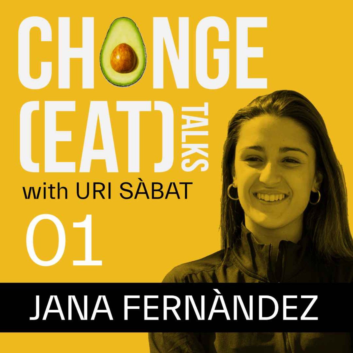 CHANGE(EAT) TALKS #01 - SUPERANDO LÍMITES CON JANA FERNÀNDEZ CHANGE(EAT) TALKS #01 - SUPERANDO LÍMITES CON JANA FERNÀNDEZ