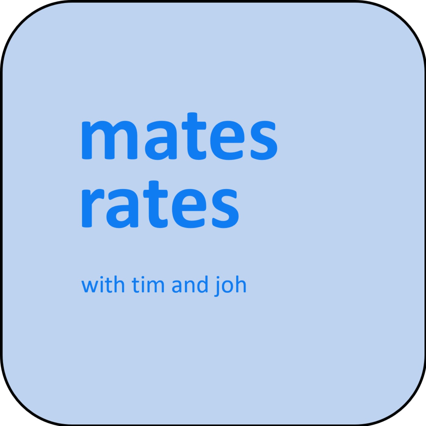 mates rates