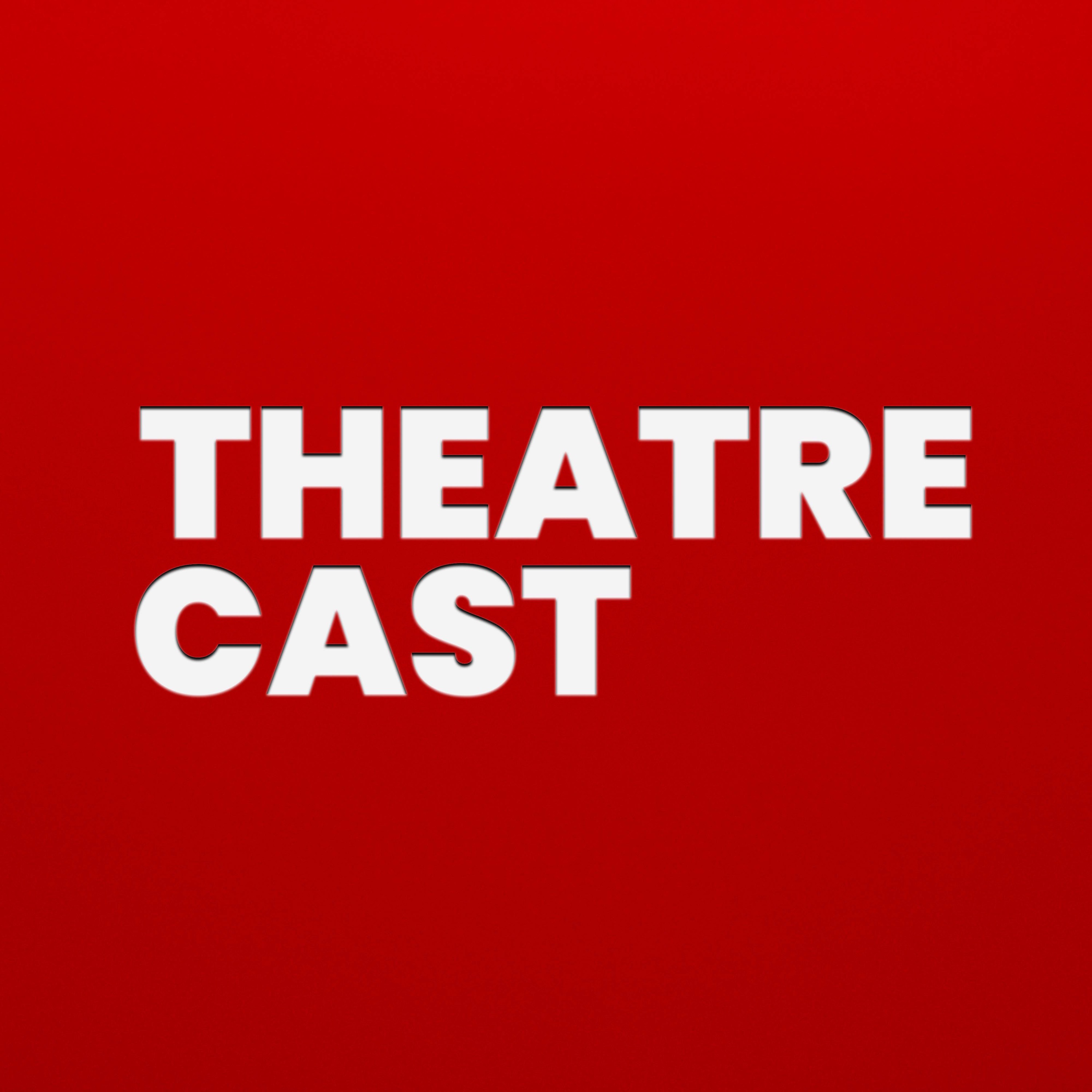 tuesday-16-august-2022-theatrecast-on-acast