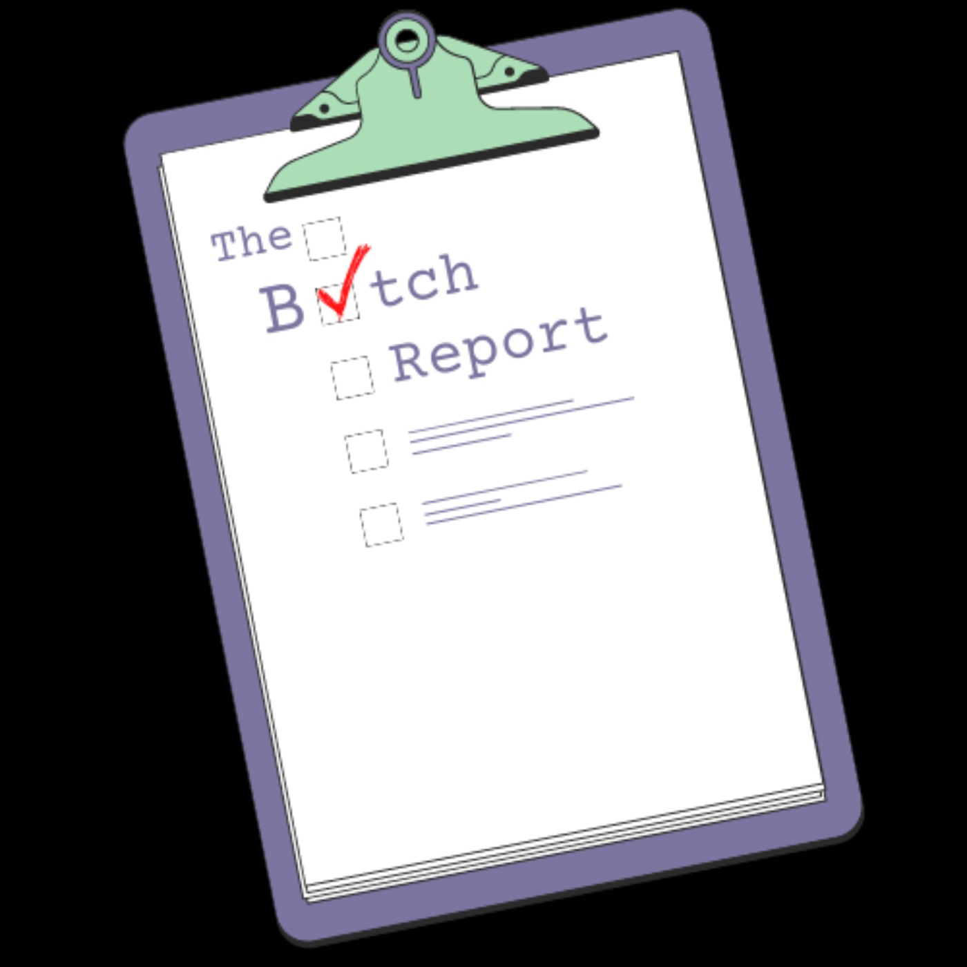 The Bxtch Report
