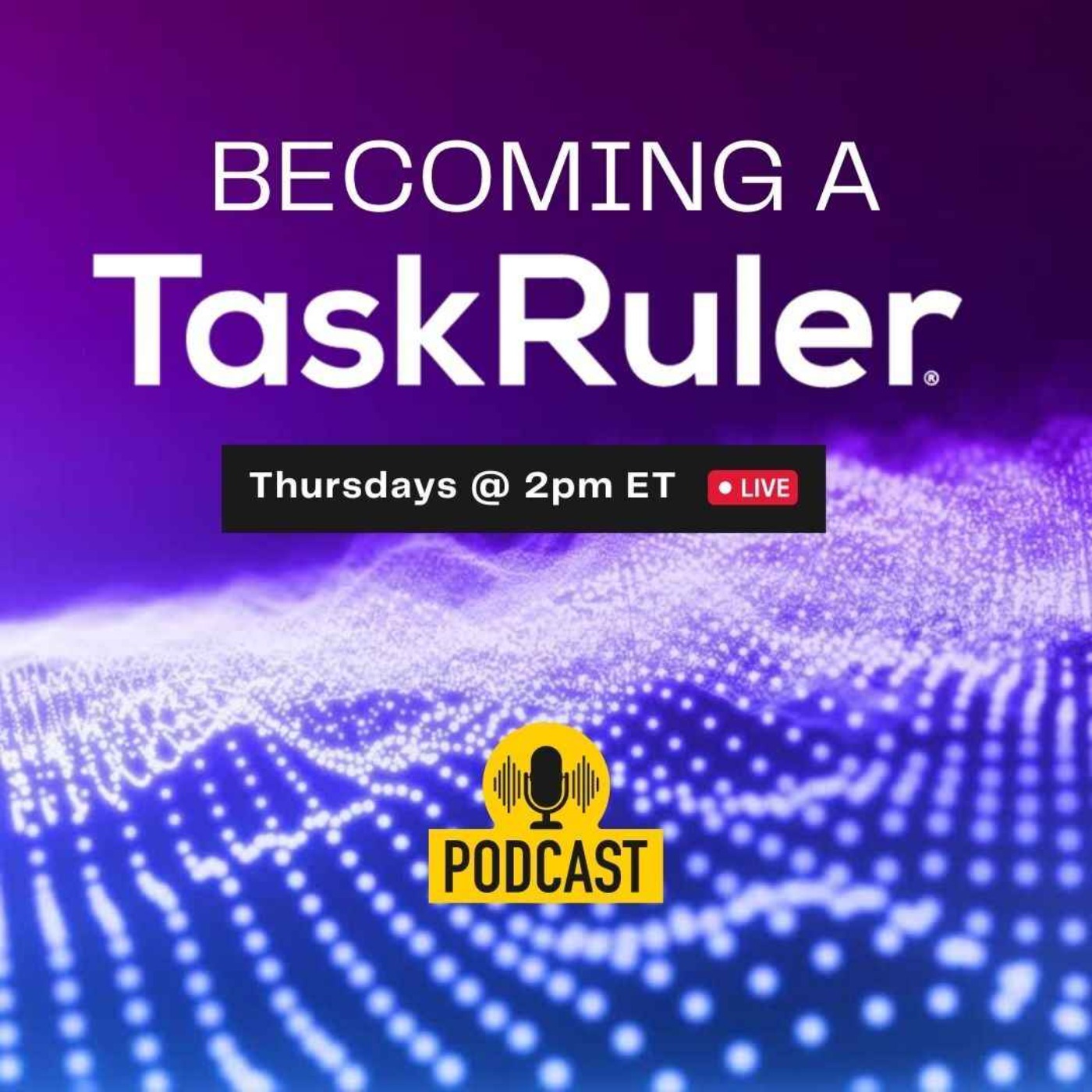 Becoming a TaskRuler