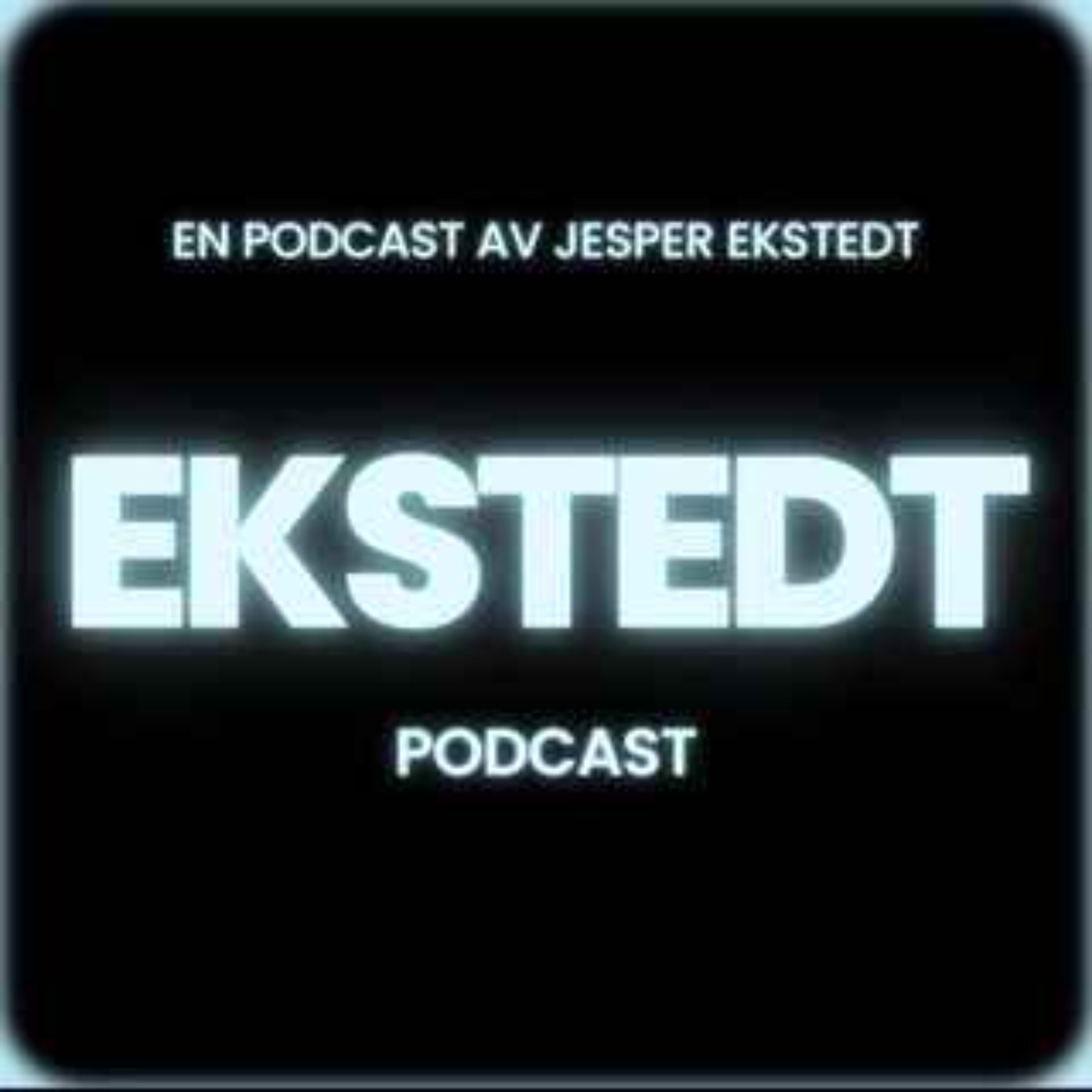 Ekstedt Podcast