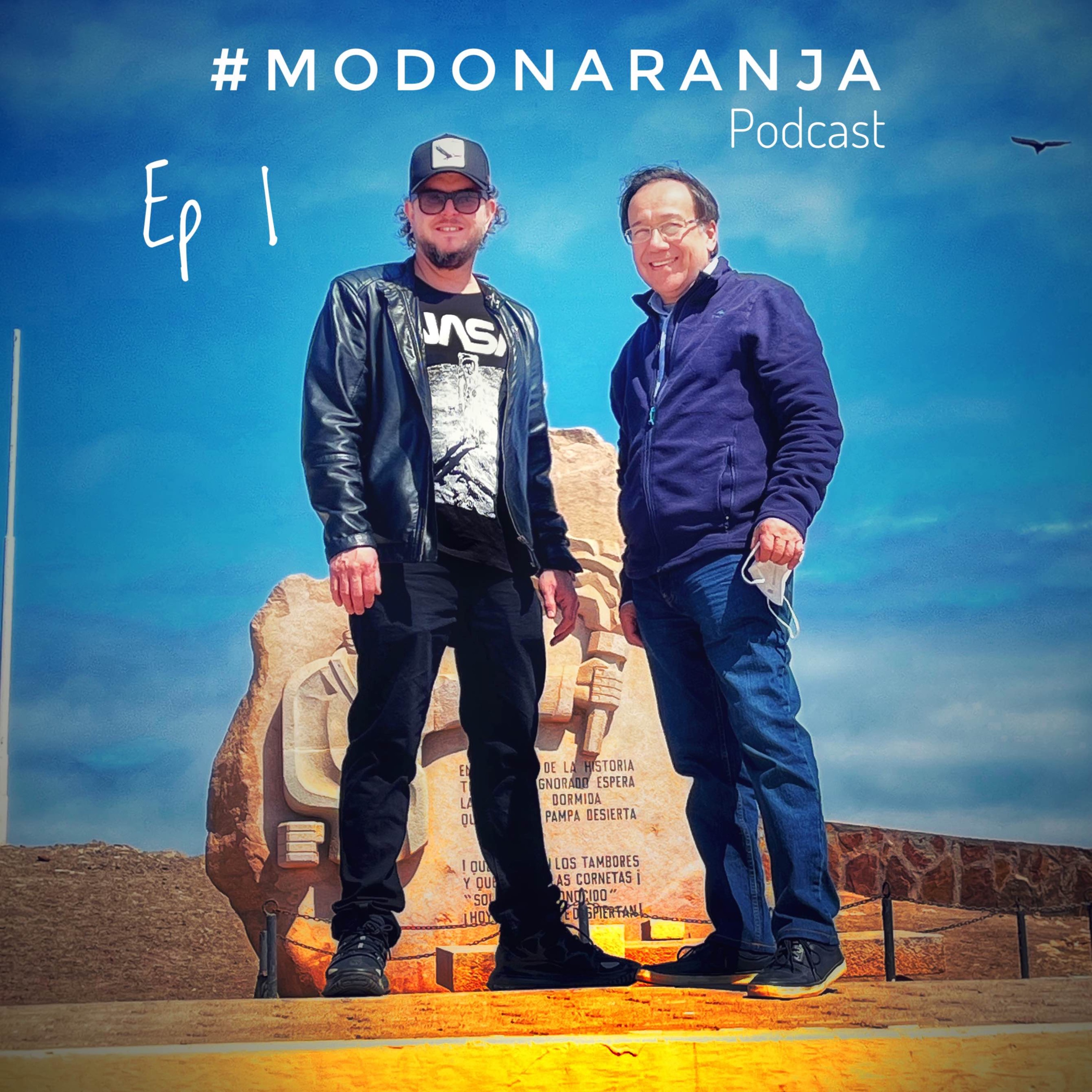 #MODO NARANJA Podcast