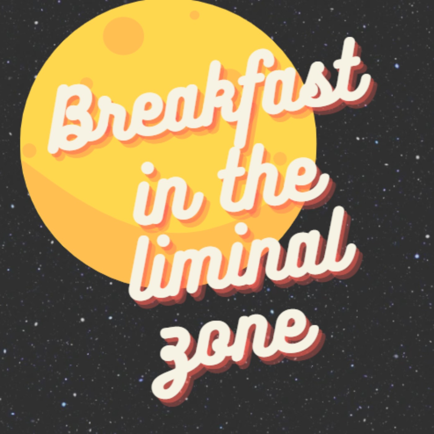 Breakfast in the Liminal Zone