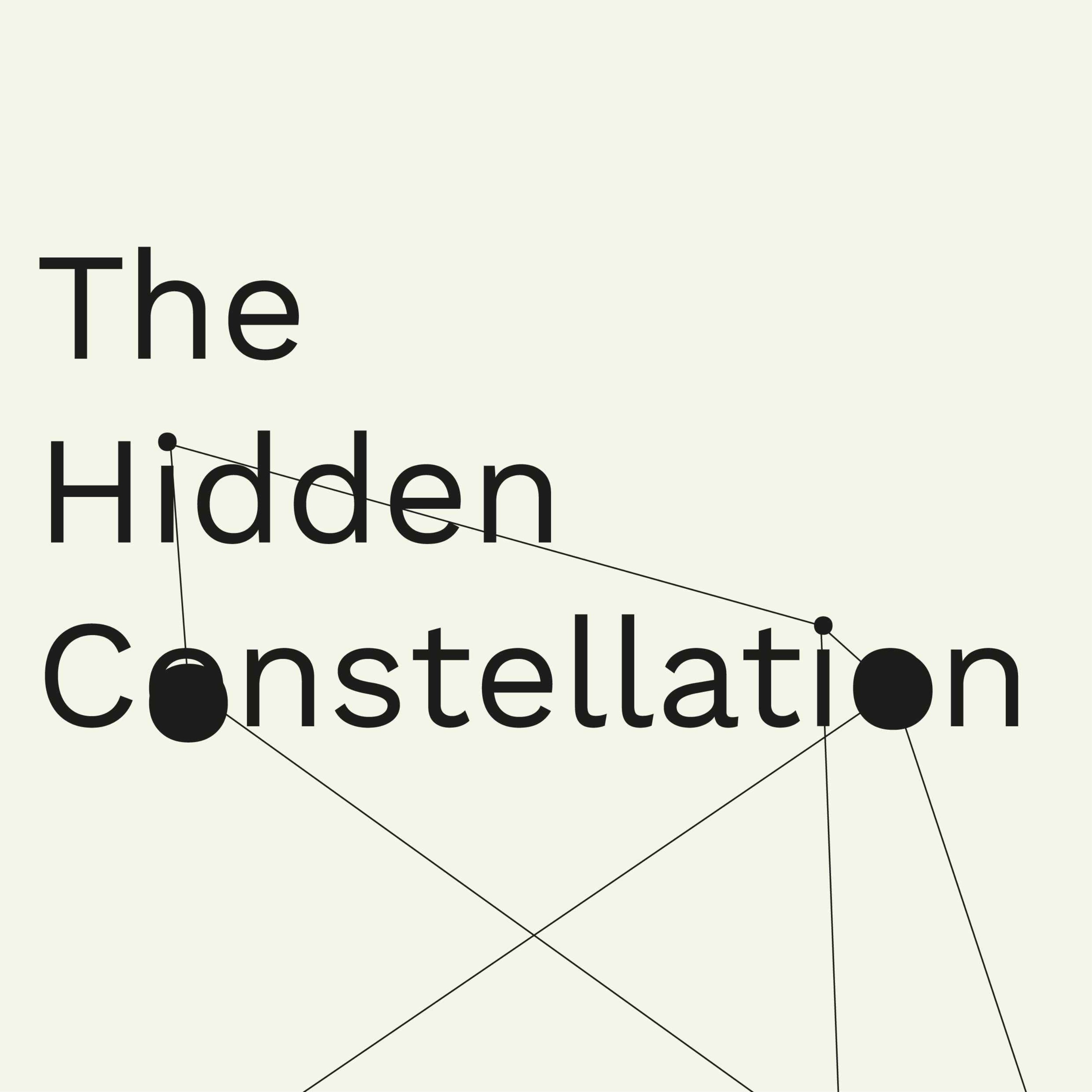 cover art for Episode 1: INTRODUCING 'The Hidden Constellation'