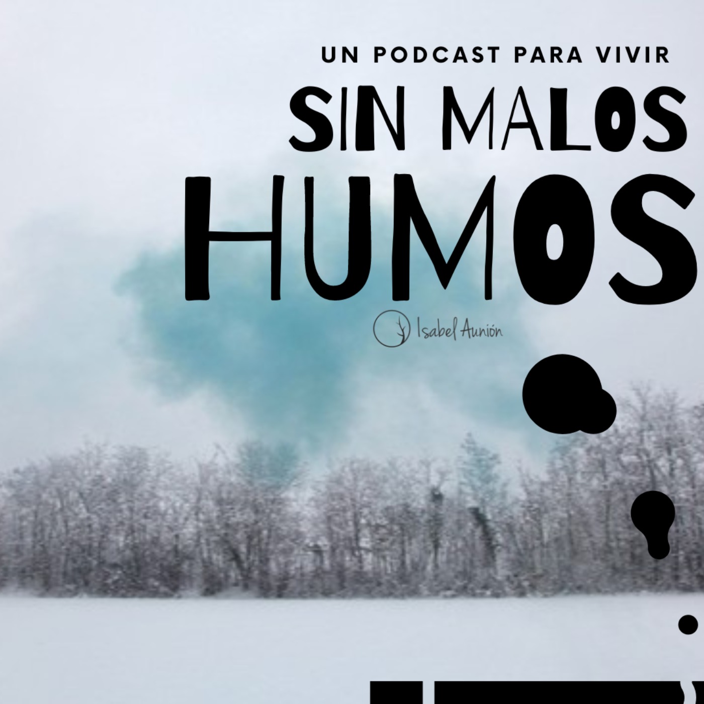 Sin Malos Humos