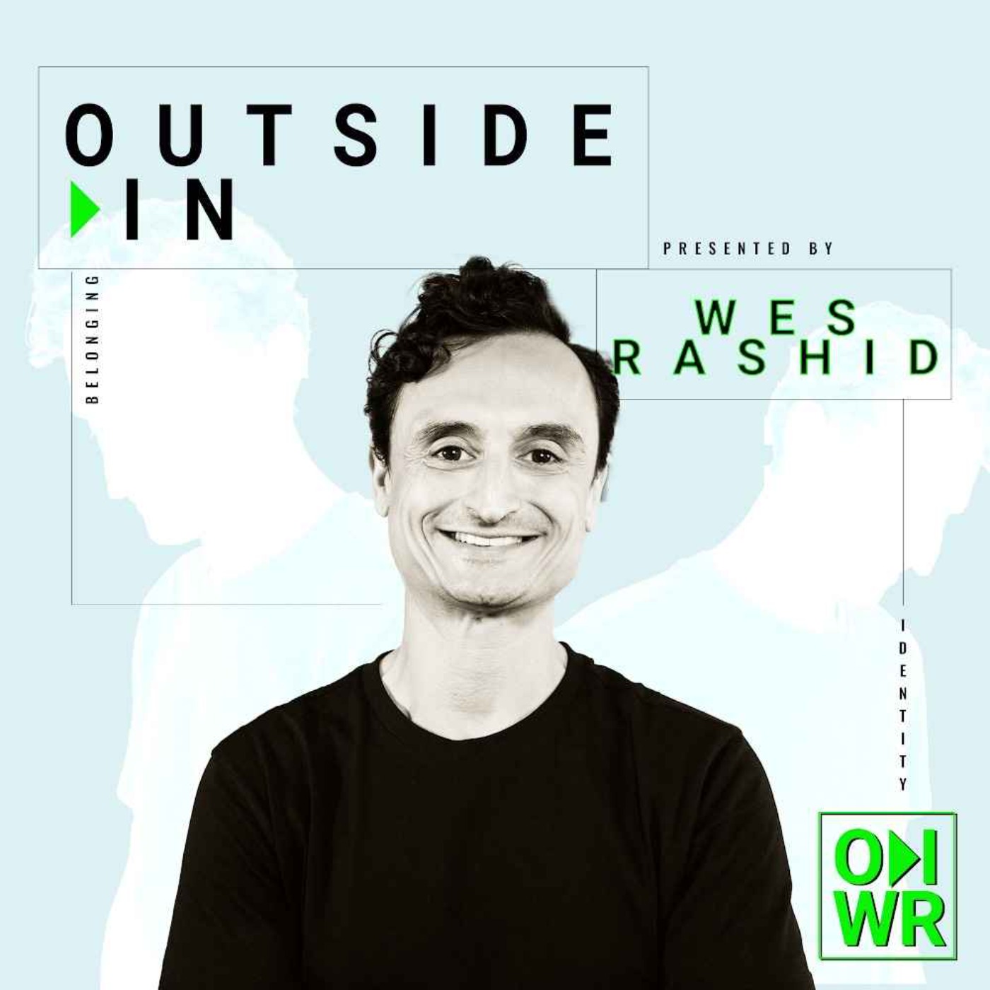 Outside In with Wes Rashid