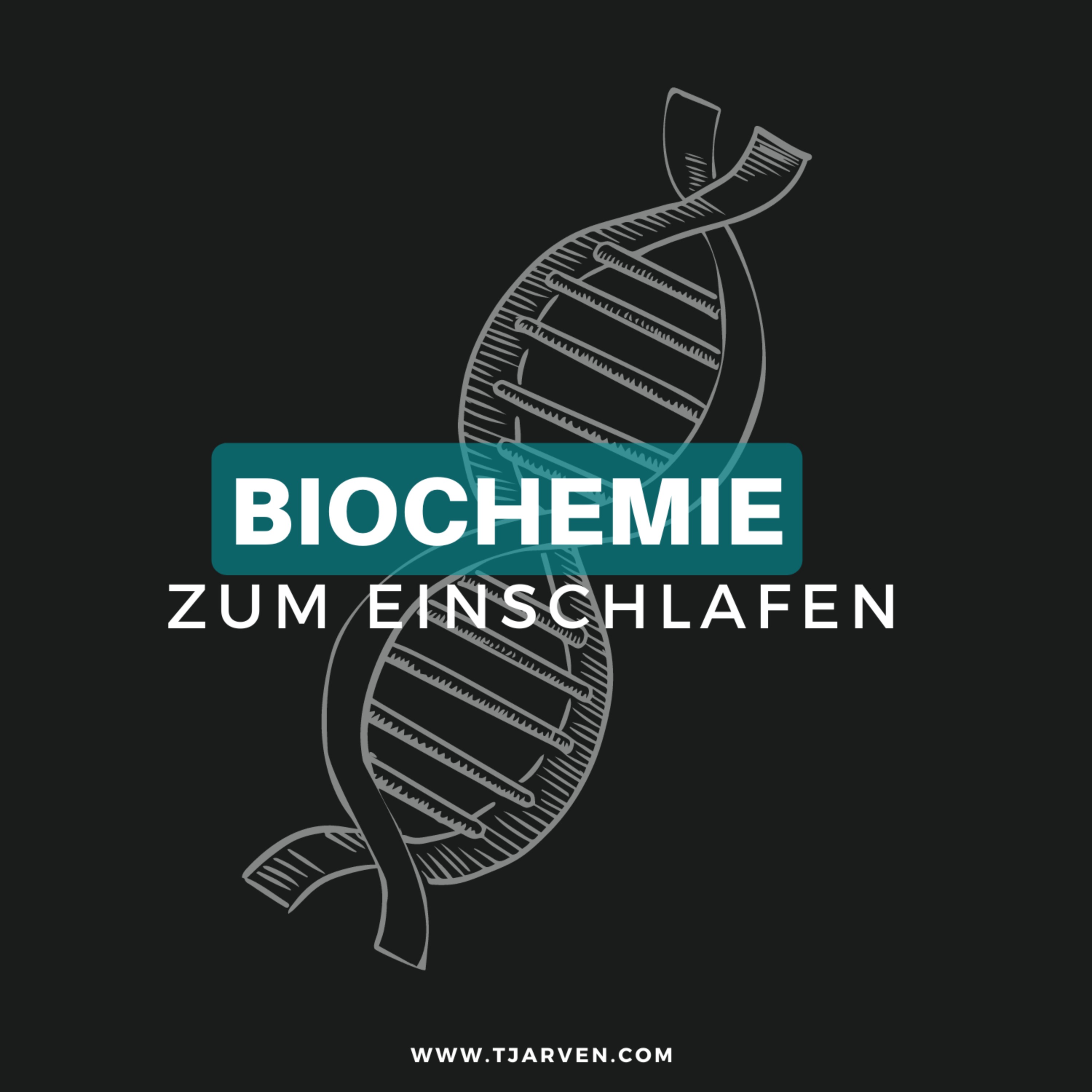 Biochemie zum Einschlafen