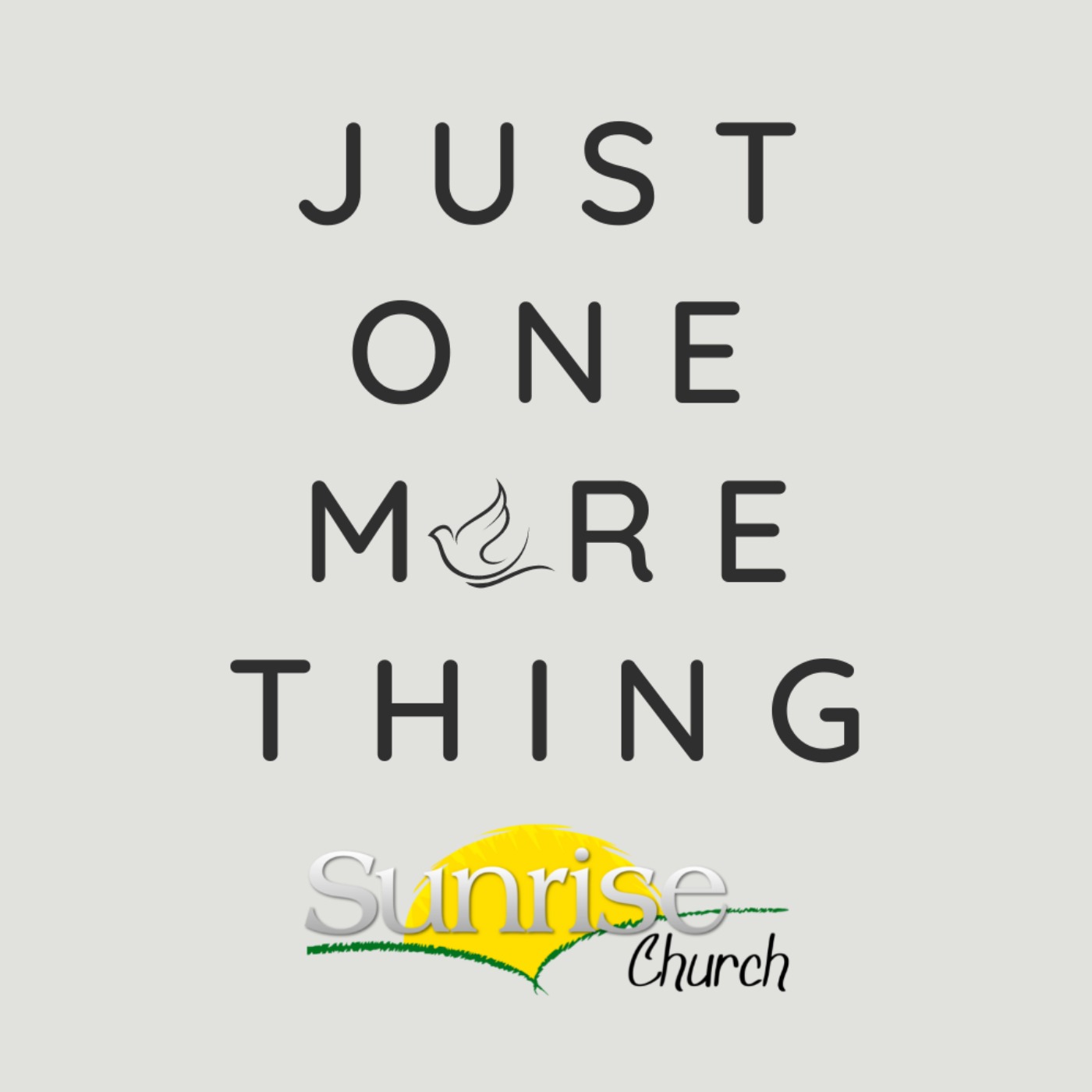 Just One More Thing
