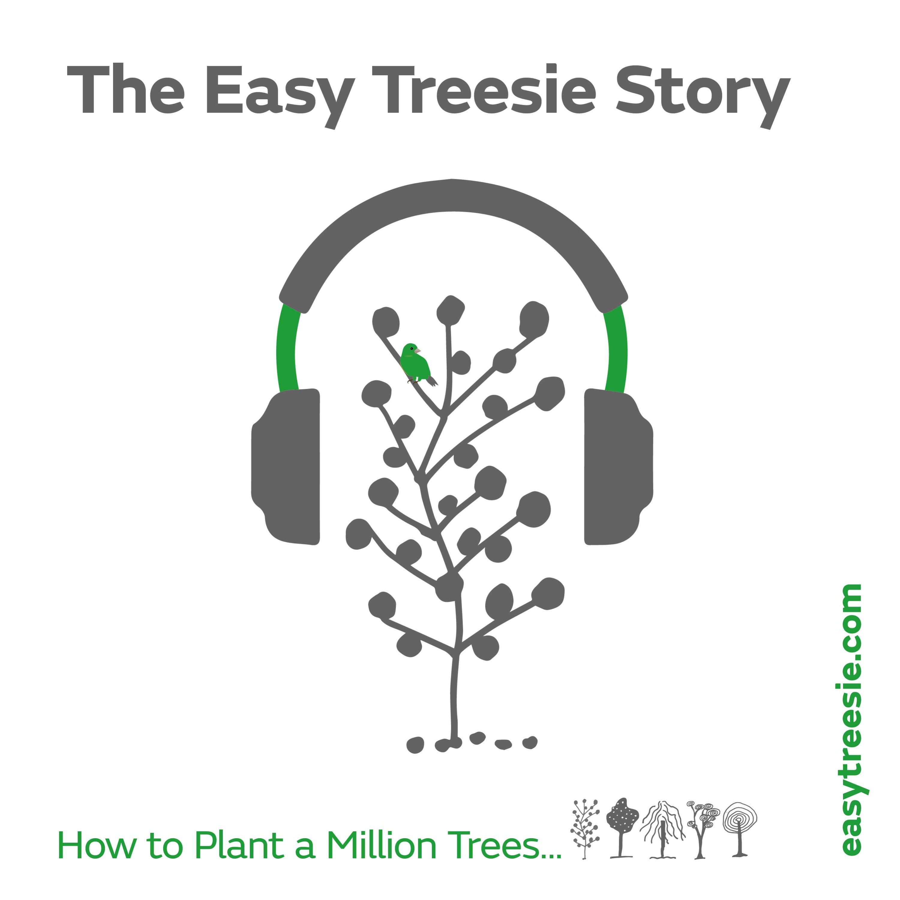 The Easy Treesie Story