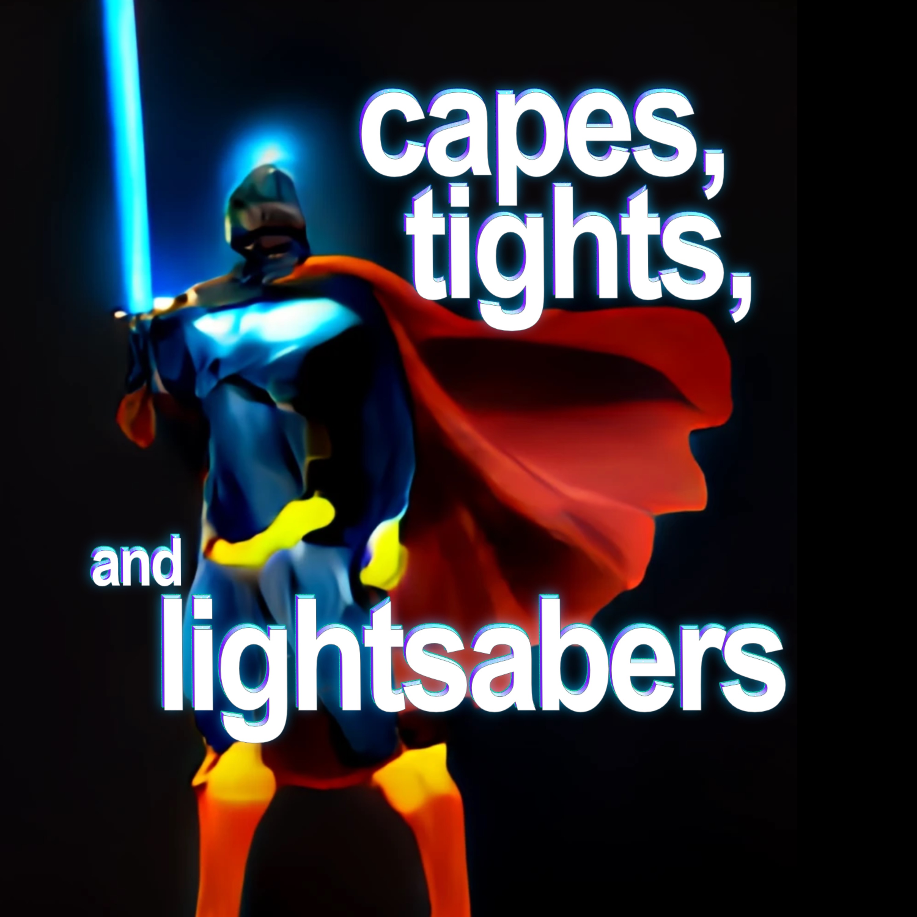 capestightsandlightsabers