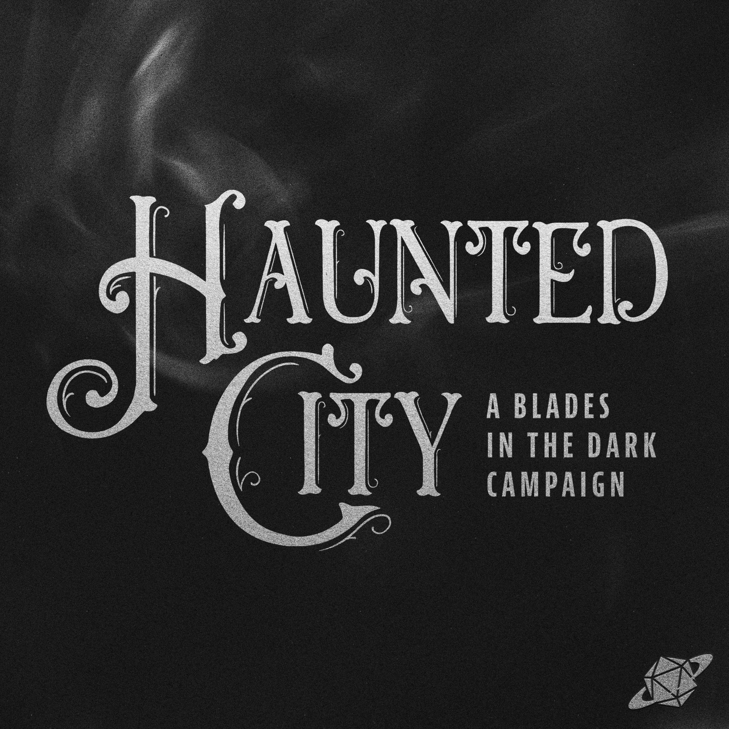 cover art for Demon Night | Haunted City S2 E16 | Blades in the Dark