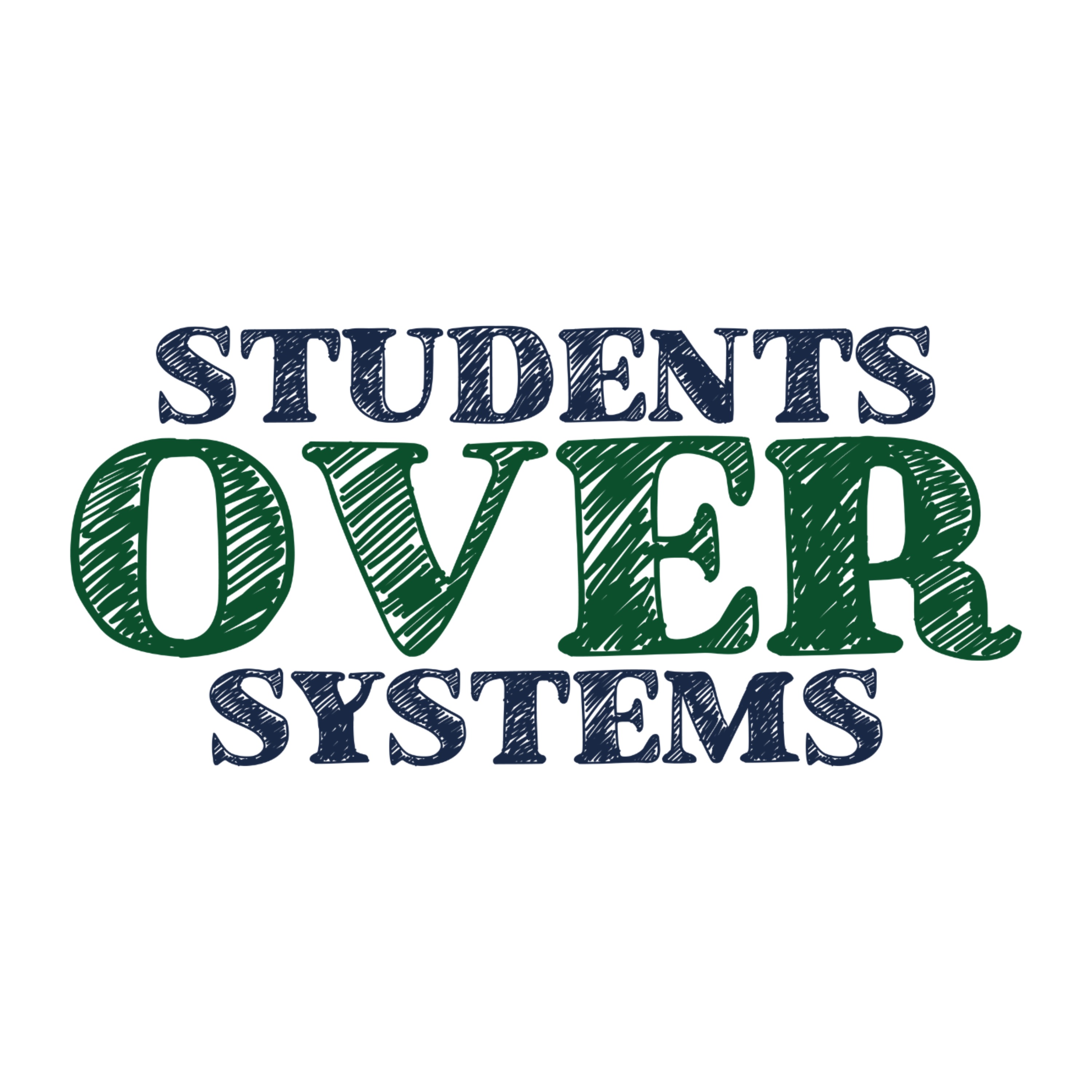 Prioritizing Students Over Systems