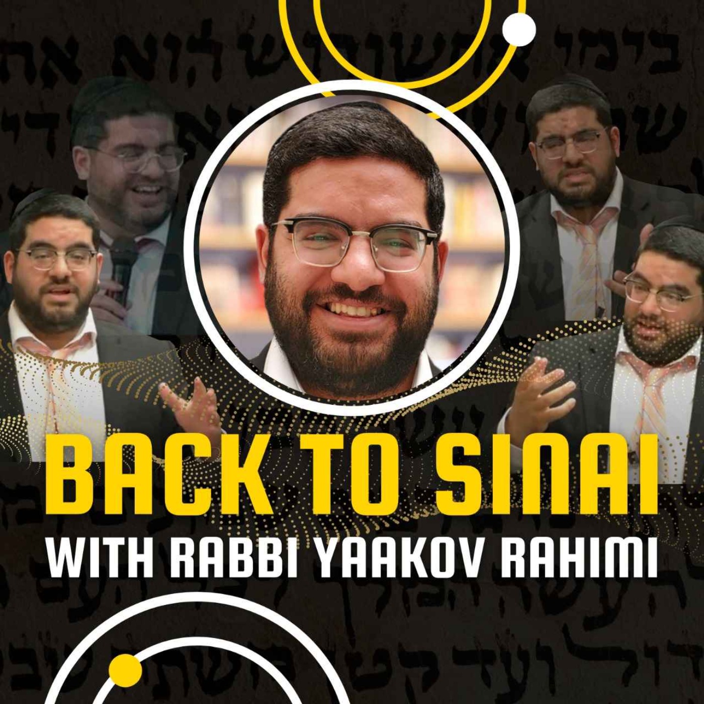 Back to Sinai with Rabbi Yaakov Rahimi
