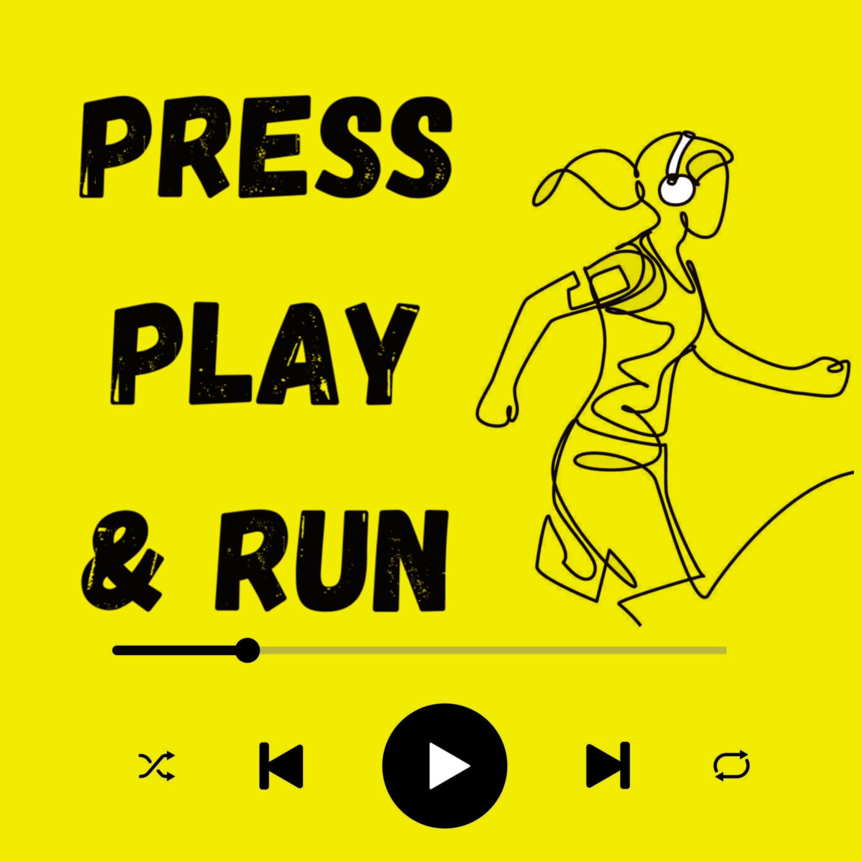 Press Play & Run