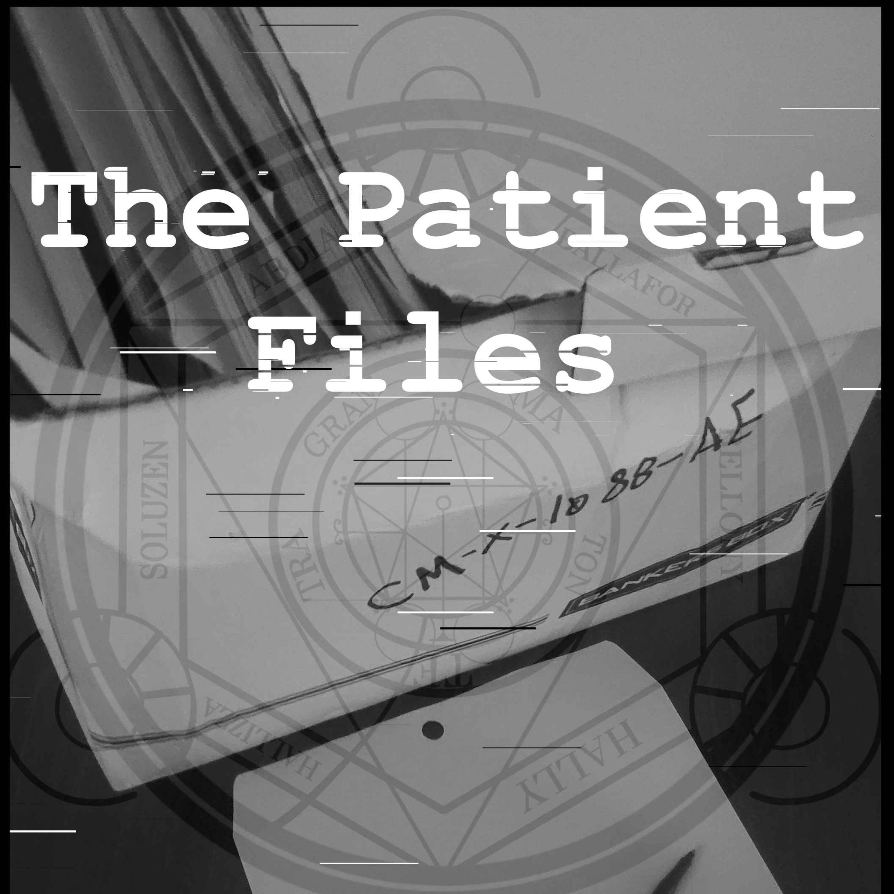 The Patient Files