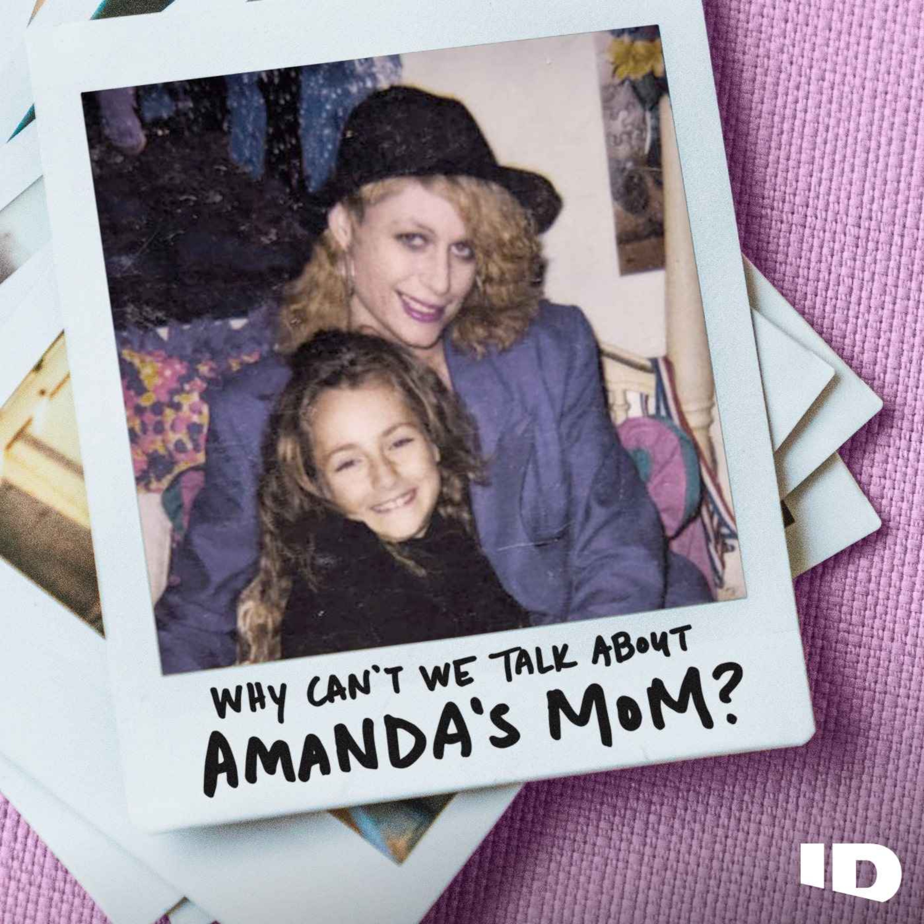 Why Can't We Talk About Amanda's Mom? podcast show image