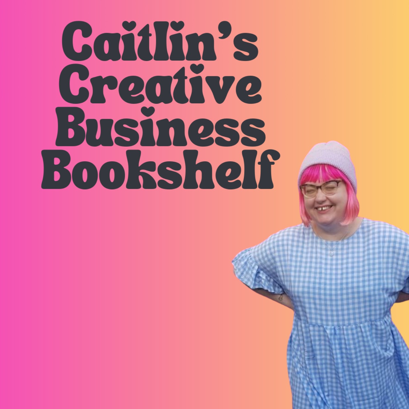 Caitlin\'s Creative Business Bookshelf