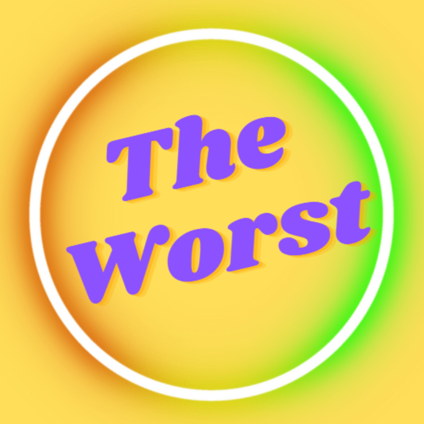 The Worst