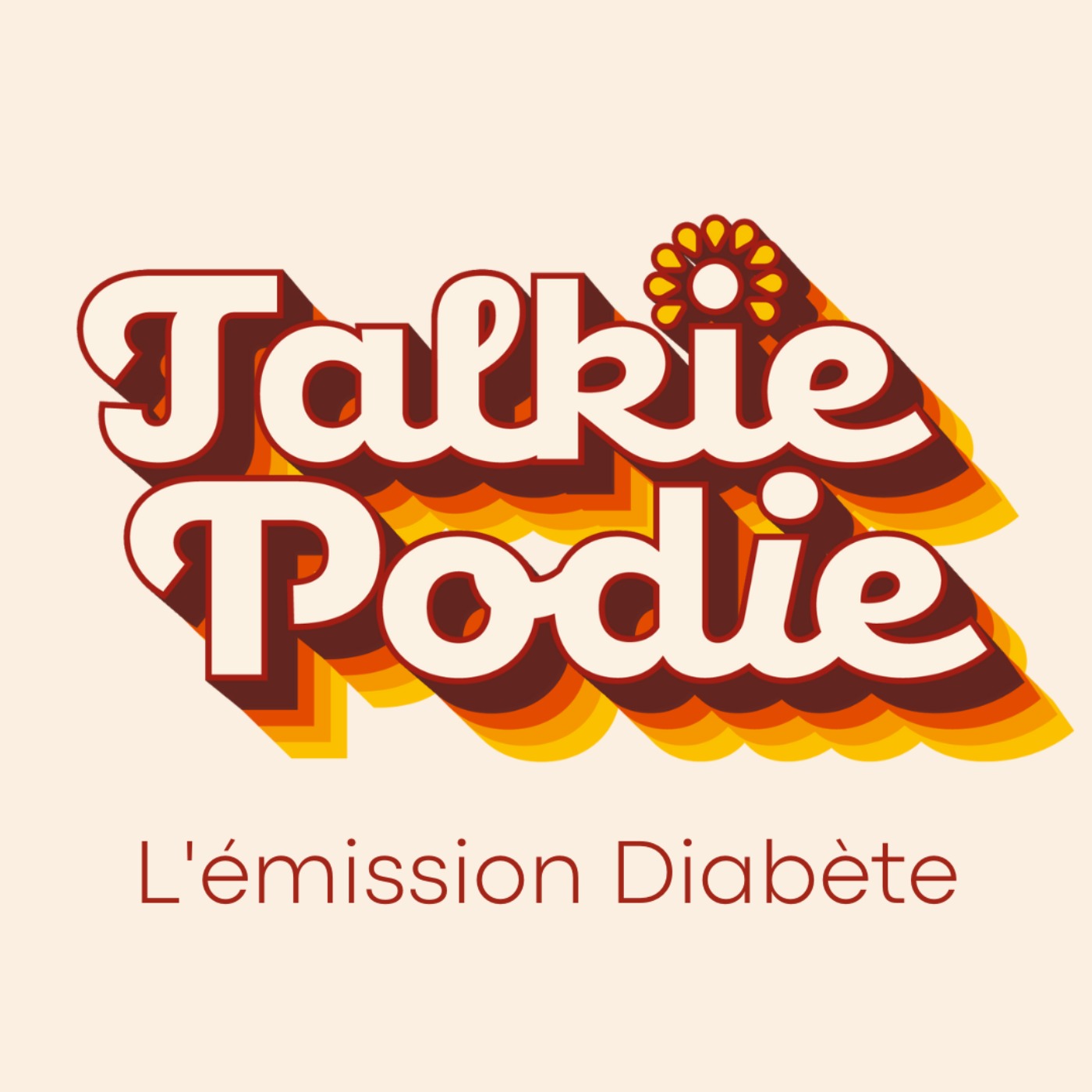 TALKIE PODIE - Le diabète sans prise tête