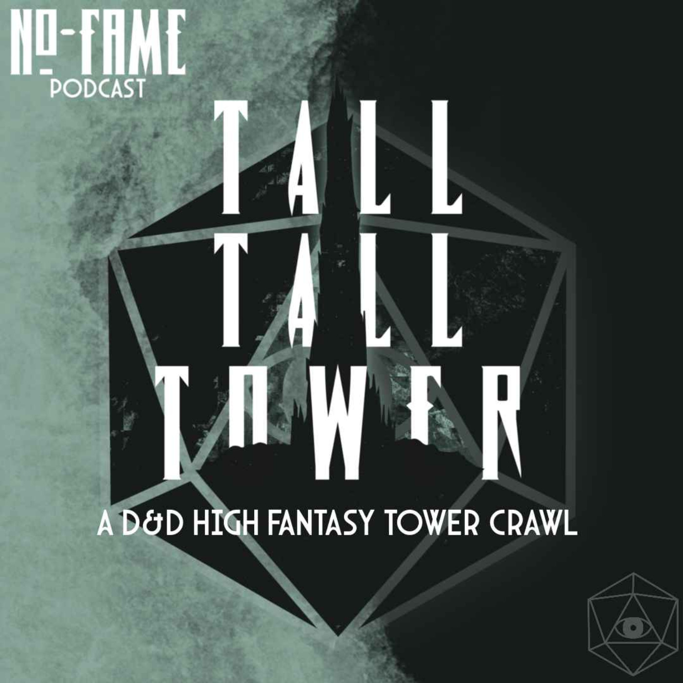 Tall Tall Tower - A Dungeons and Dragons Tower Crawl Series