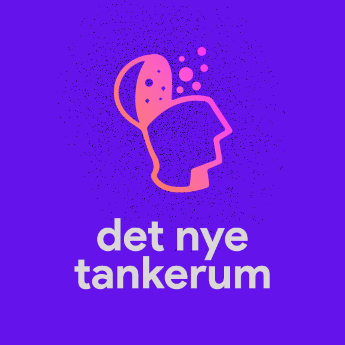 #1 Hvad er Det Nye Tankerum?