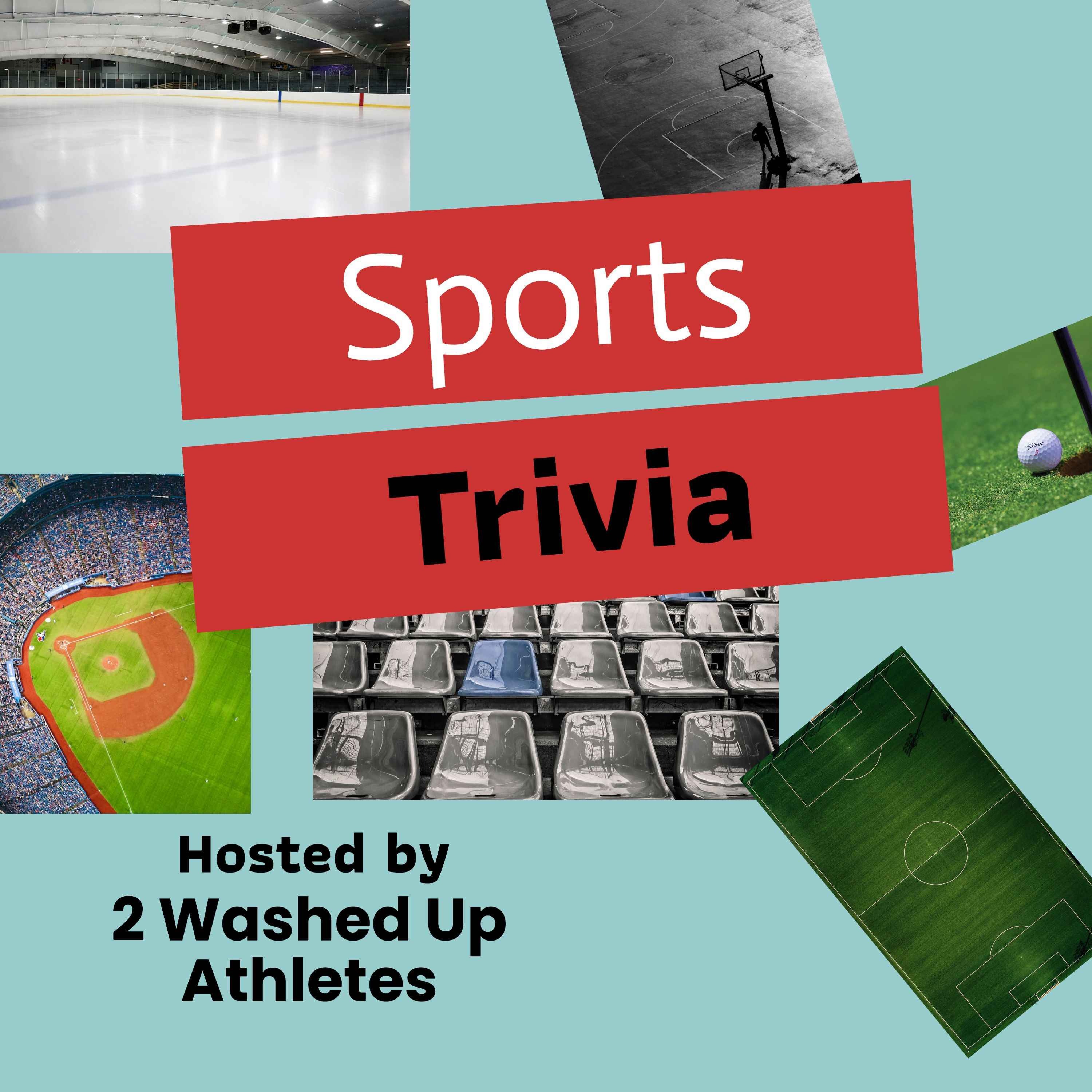 Sports Trivia - Hosted by 2 Washed Up Athletes