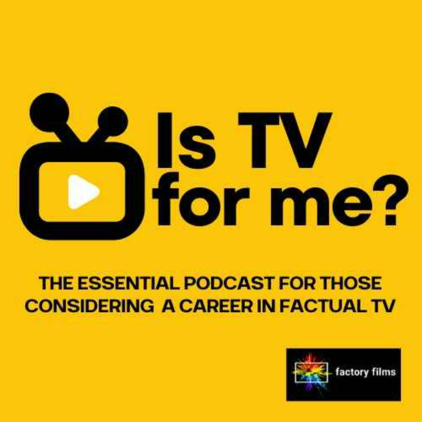 cover art for Is TV for me? Assistant Producer