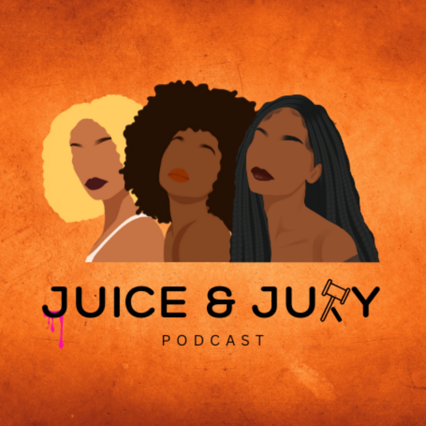 The Juice & Jury podcast