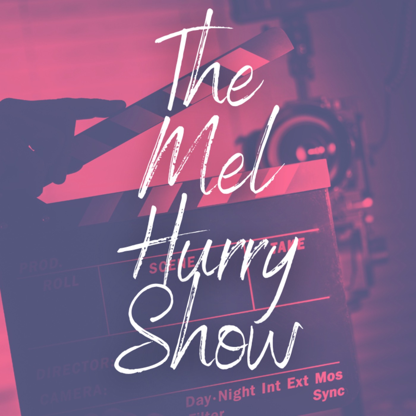 cover art for Welcome to The Mel Hurry Show 