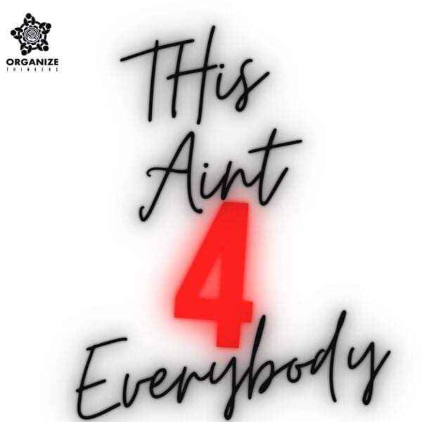 cover art for This Aint 4 Everybody
