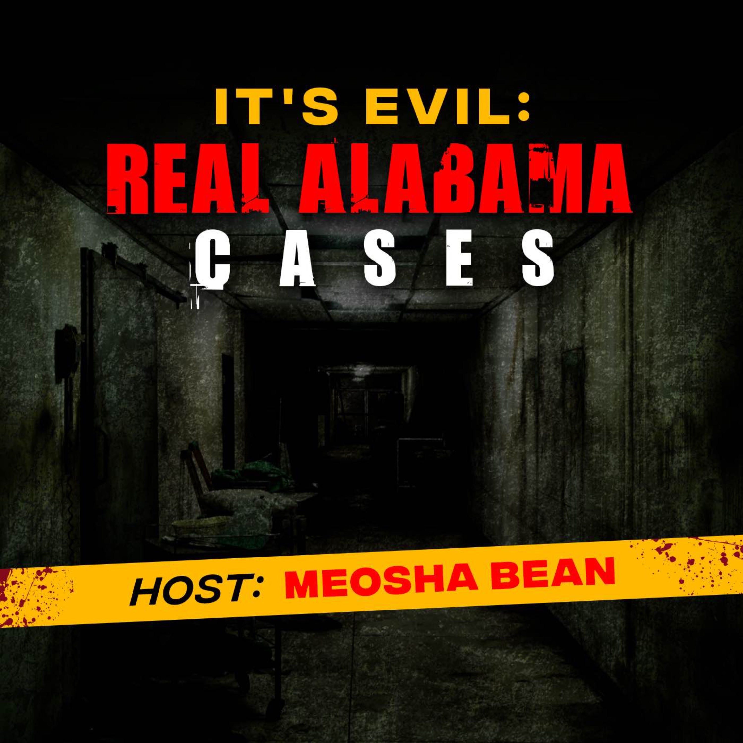 It's Evil Real Alabama Cases podcast artwork