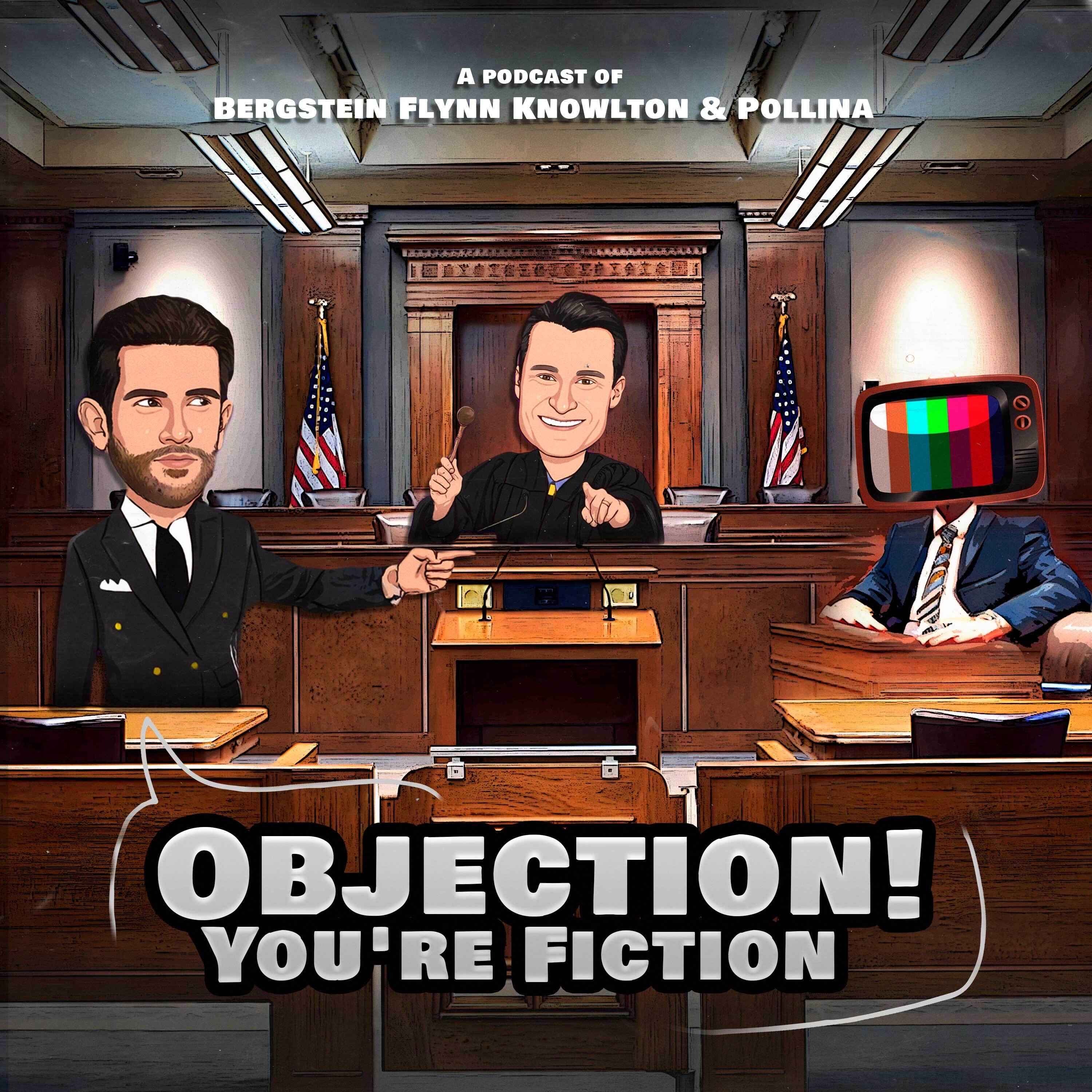 Objection! You\'re Fiction