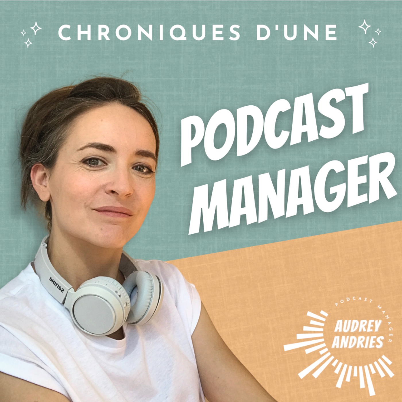 Chroniques d'une Podcast Manager podcast artwork