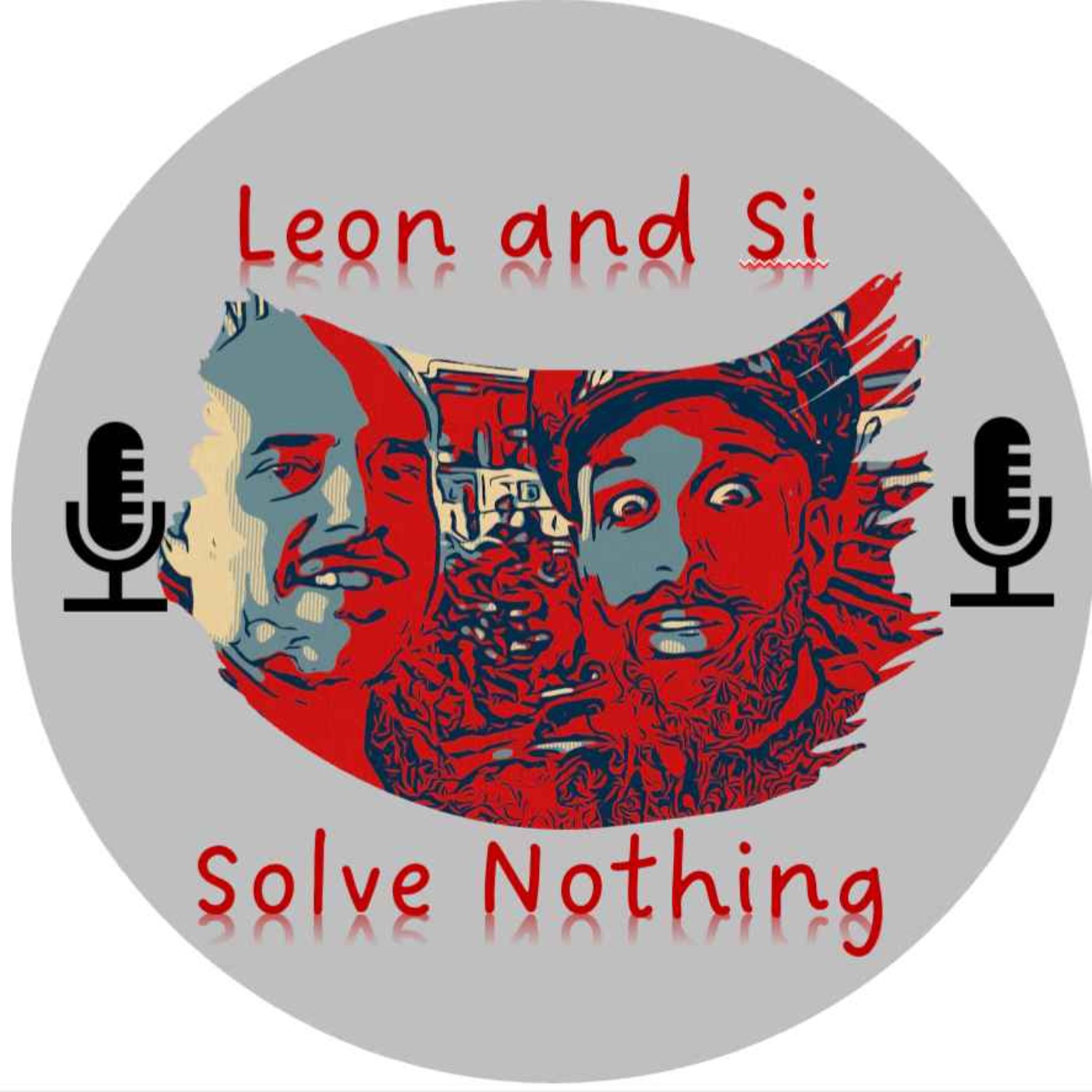 Leon & Si Solve Nothing