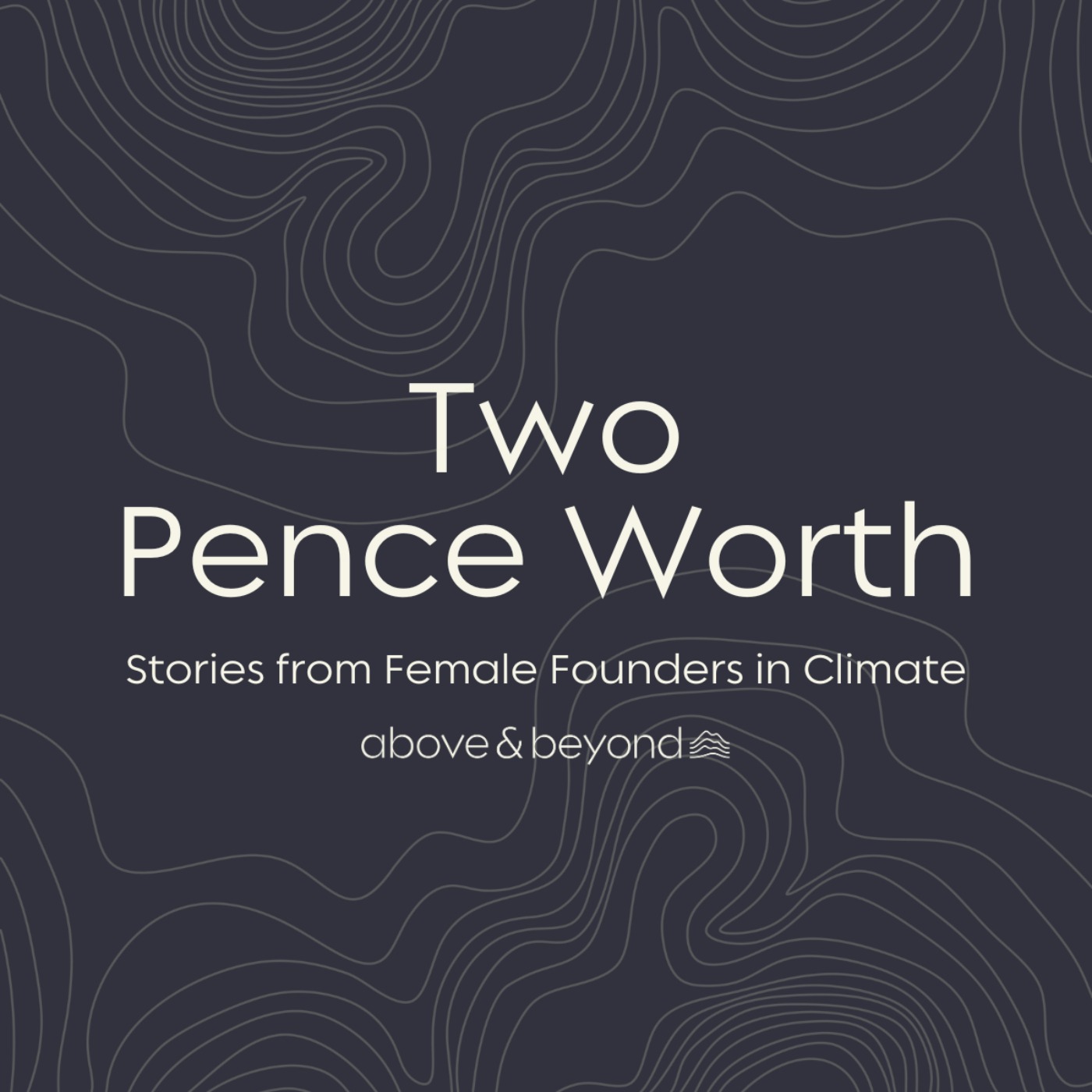 Two Pence Worth: Stories from Female Founders in ClimateTech cover art
