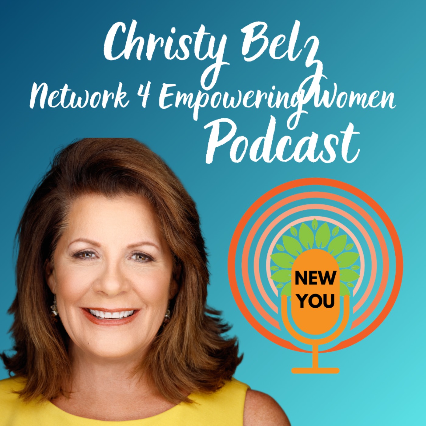 NEW You: Network for Empowering Women Podcast