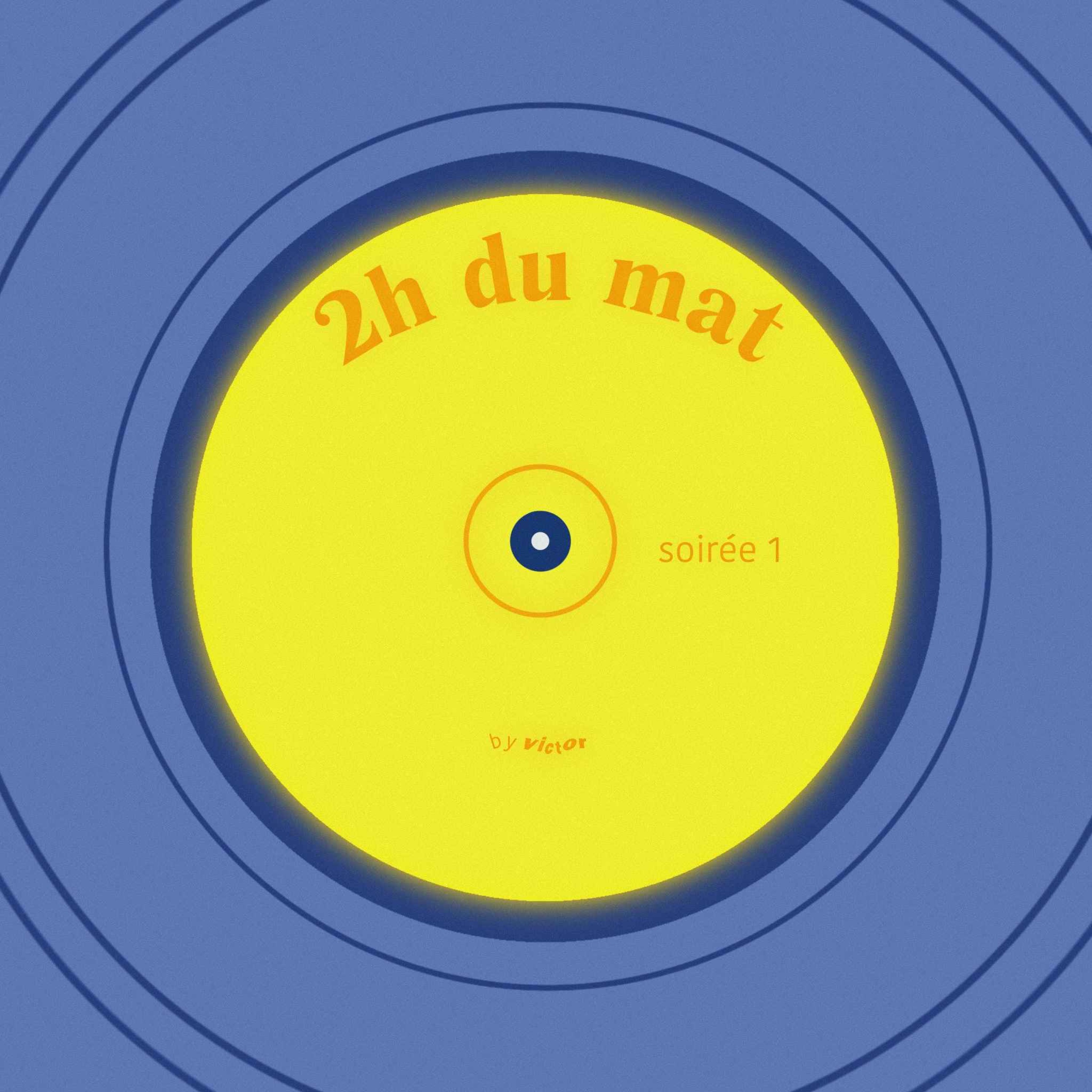 2h du mat
