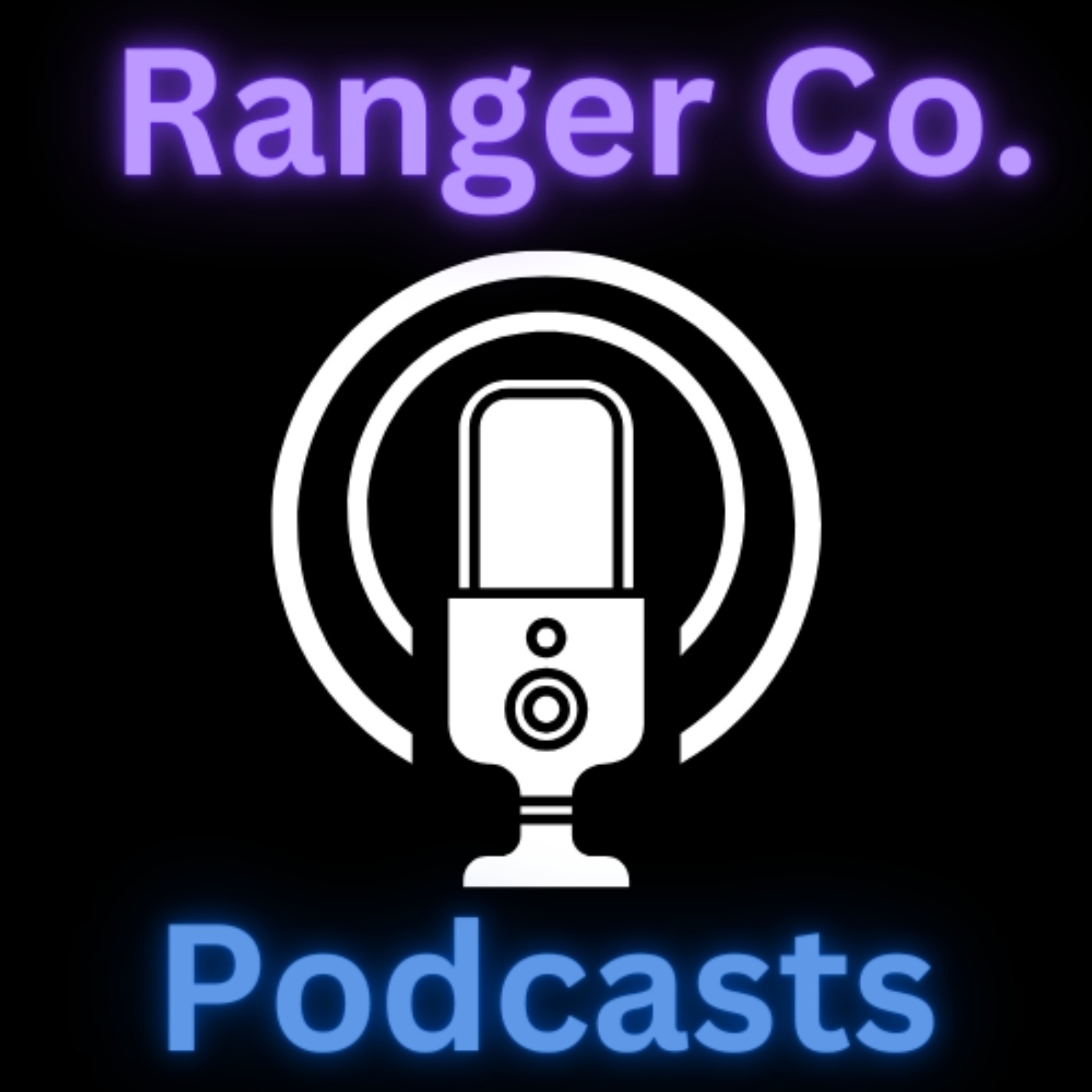 Ranger Co. Podcasts