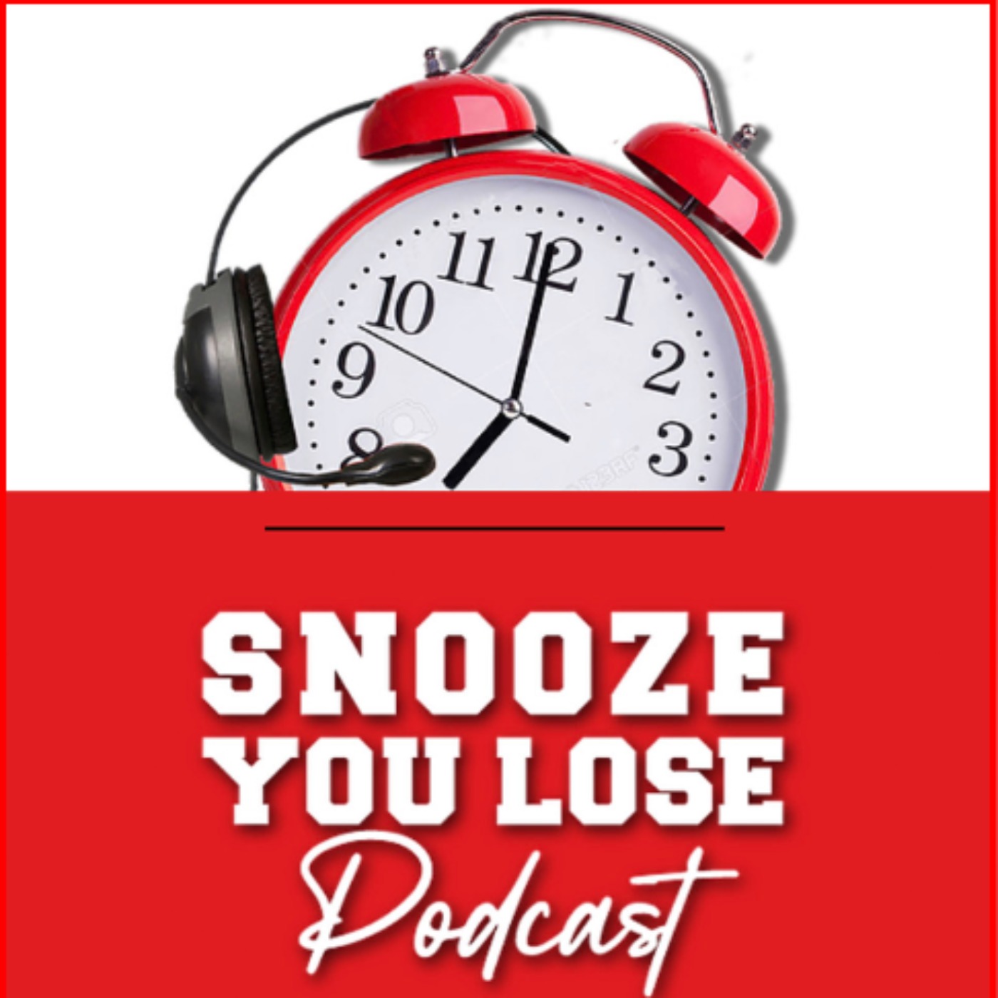 Snooze you lose podcast artwork