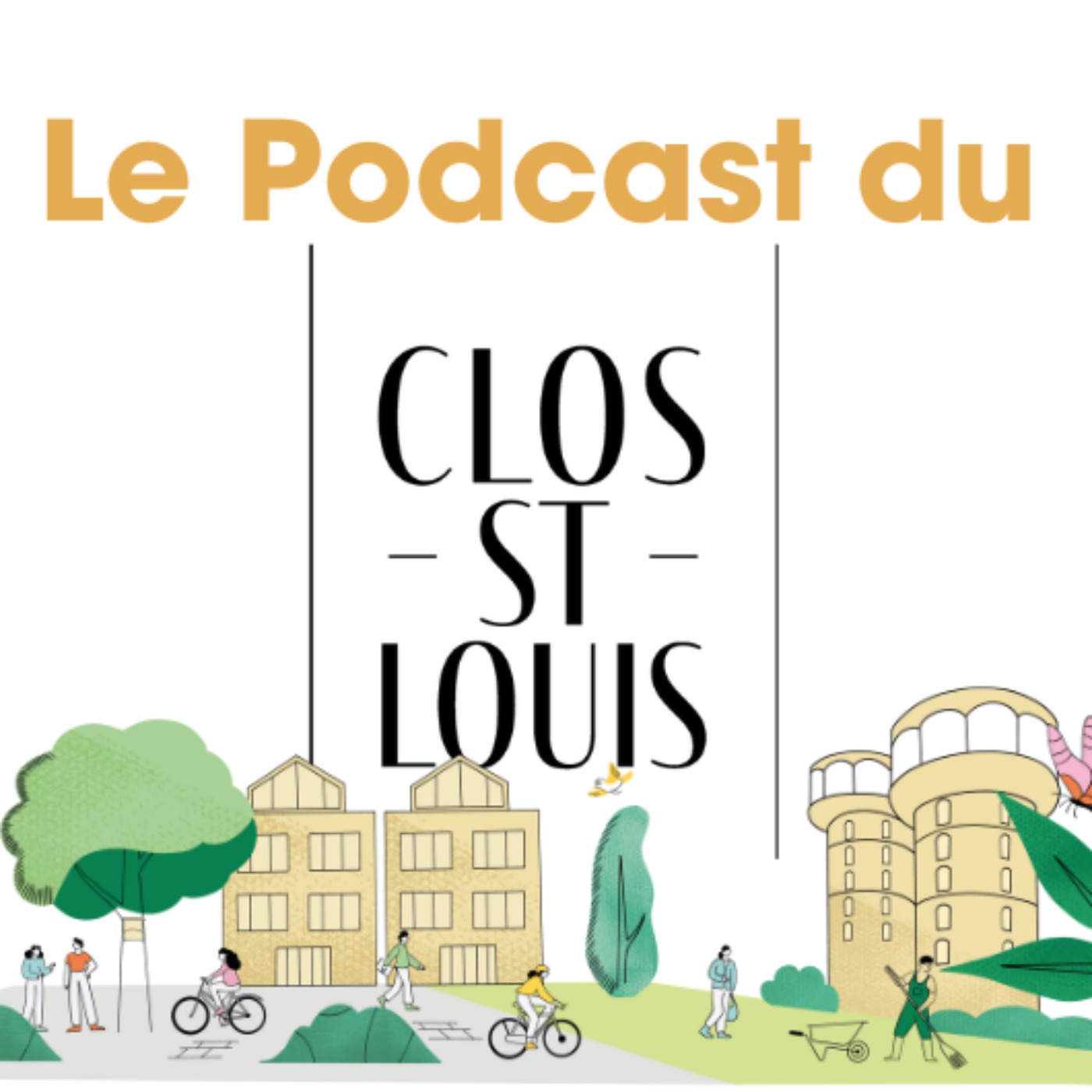 Le Podcast du Clos Saint-Louis podcast artwork
