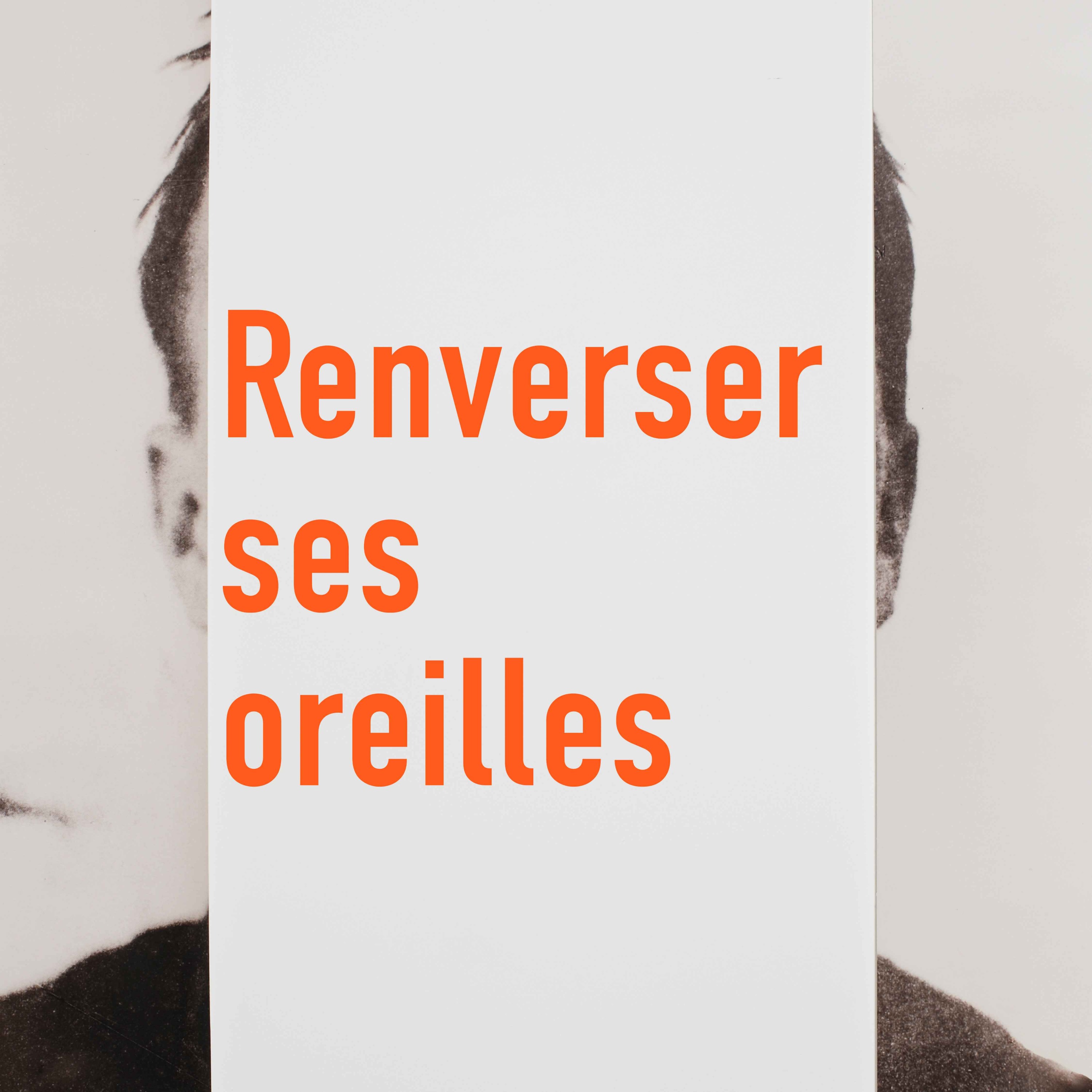 Renverser ses oreilles