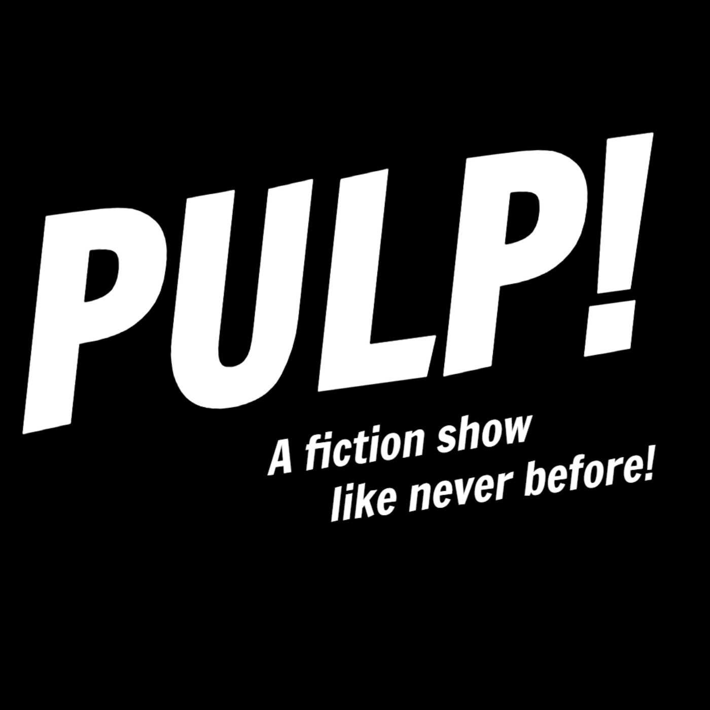 PULP!