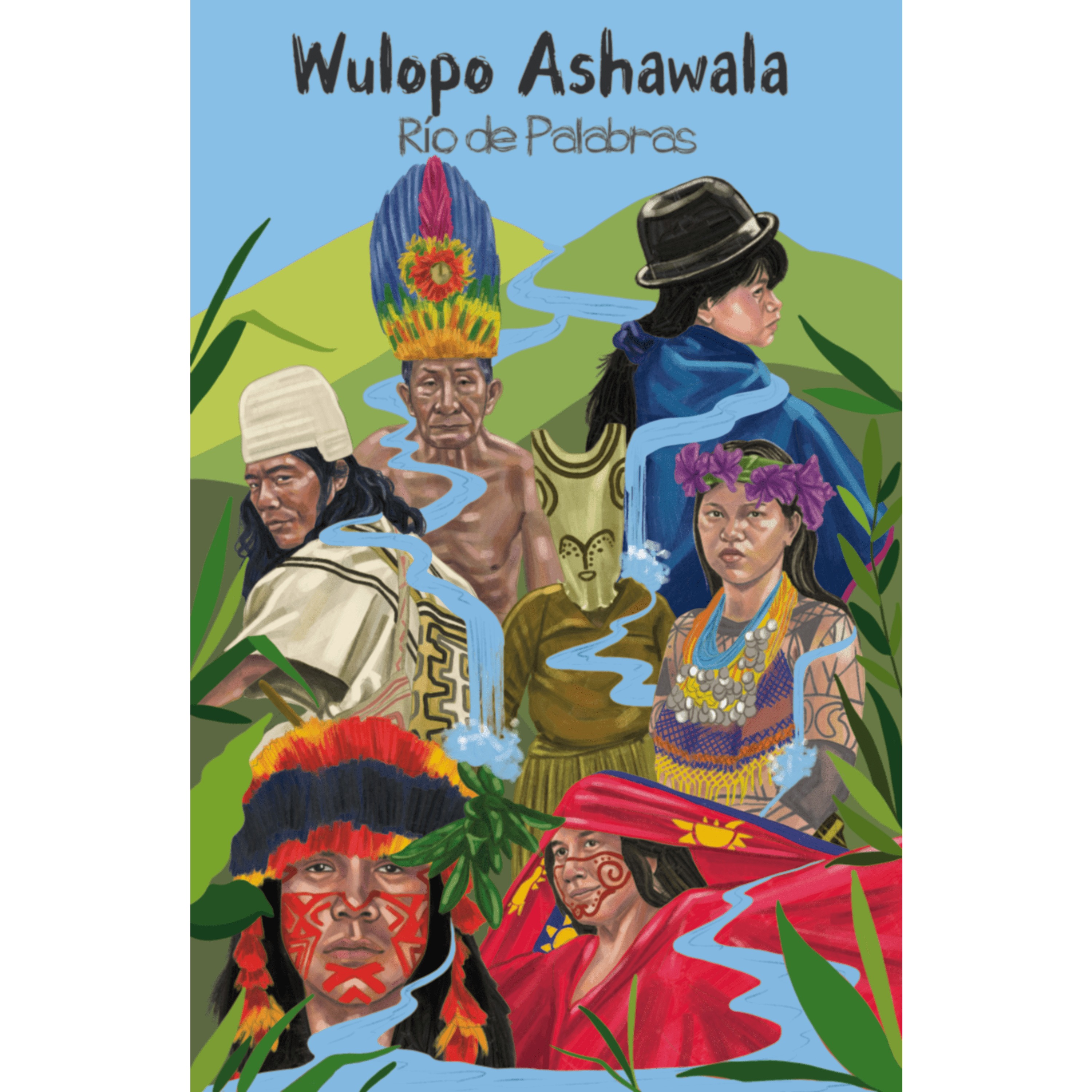 Wulopo Ashawala - Rio de Palabras