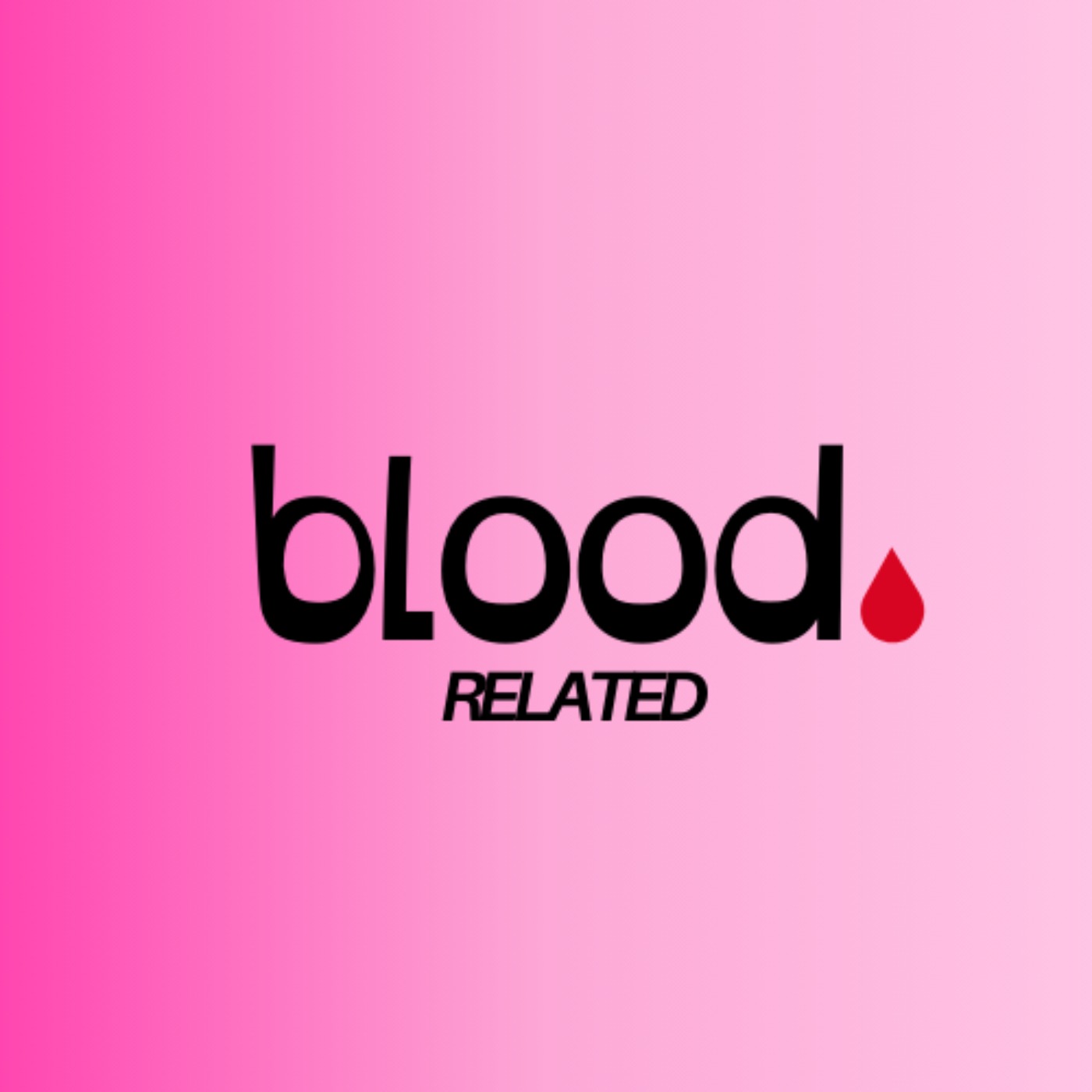 Blood Related podcast artwork