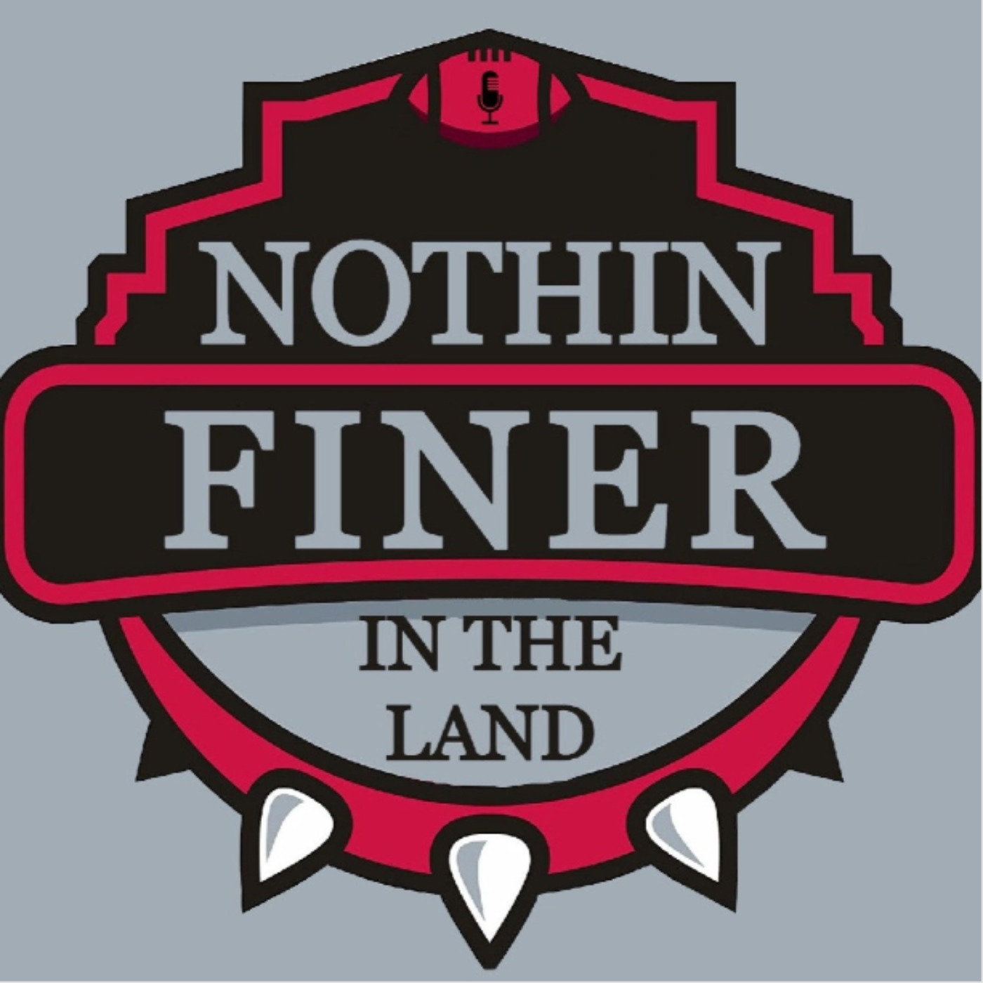 Nothin' Finer podcast artwork